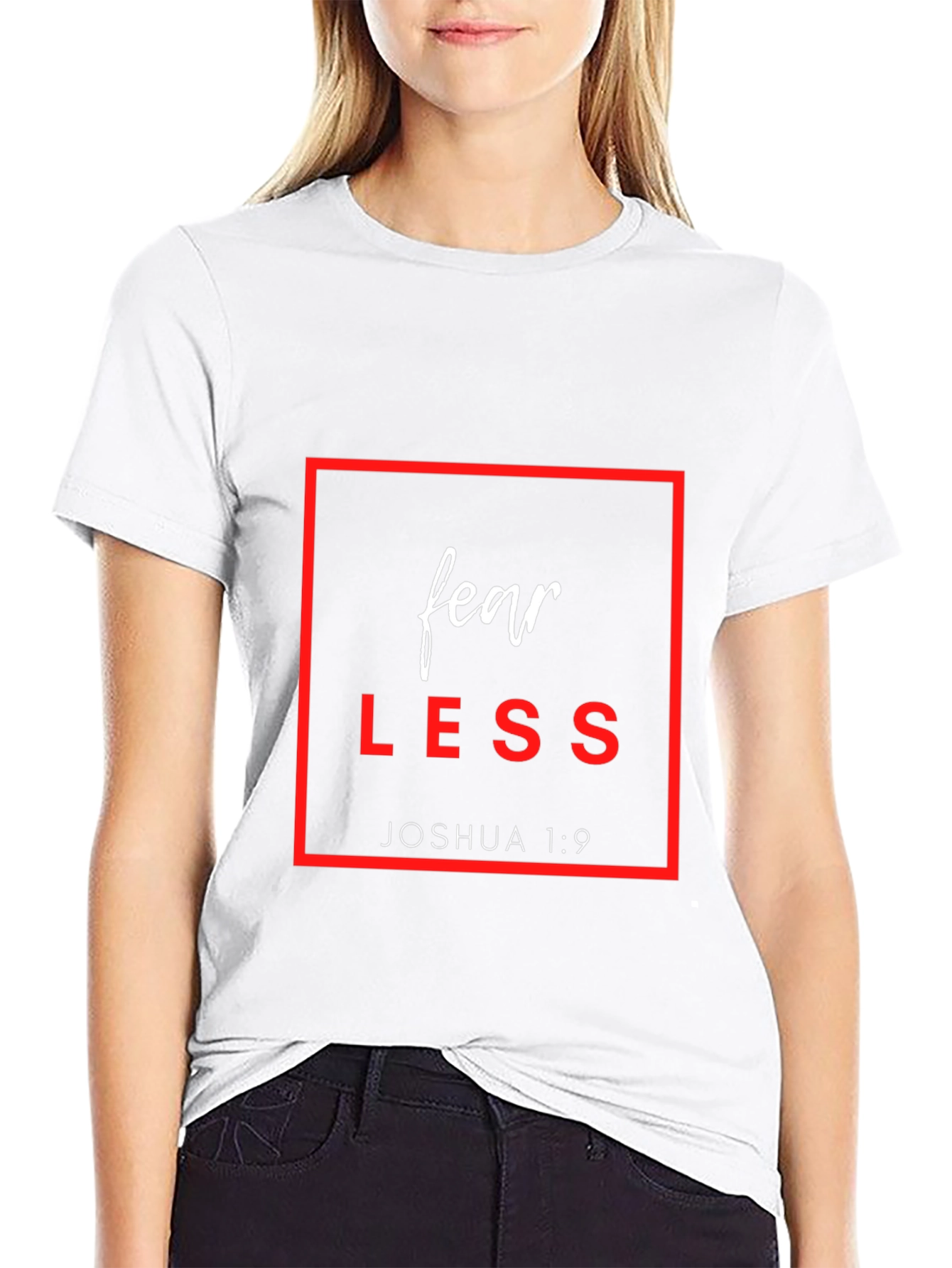 Fear Less Joshua 1:9 Graphic T-Shirt