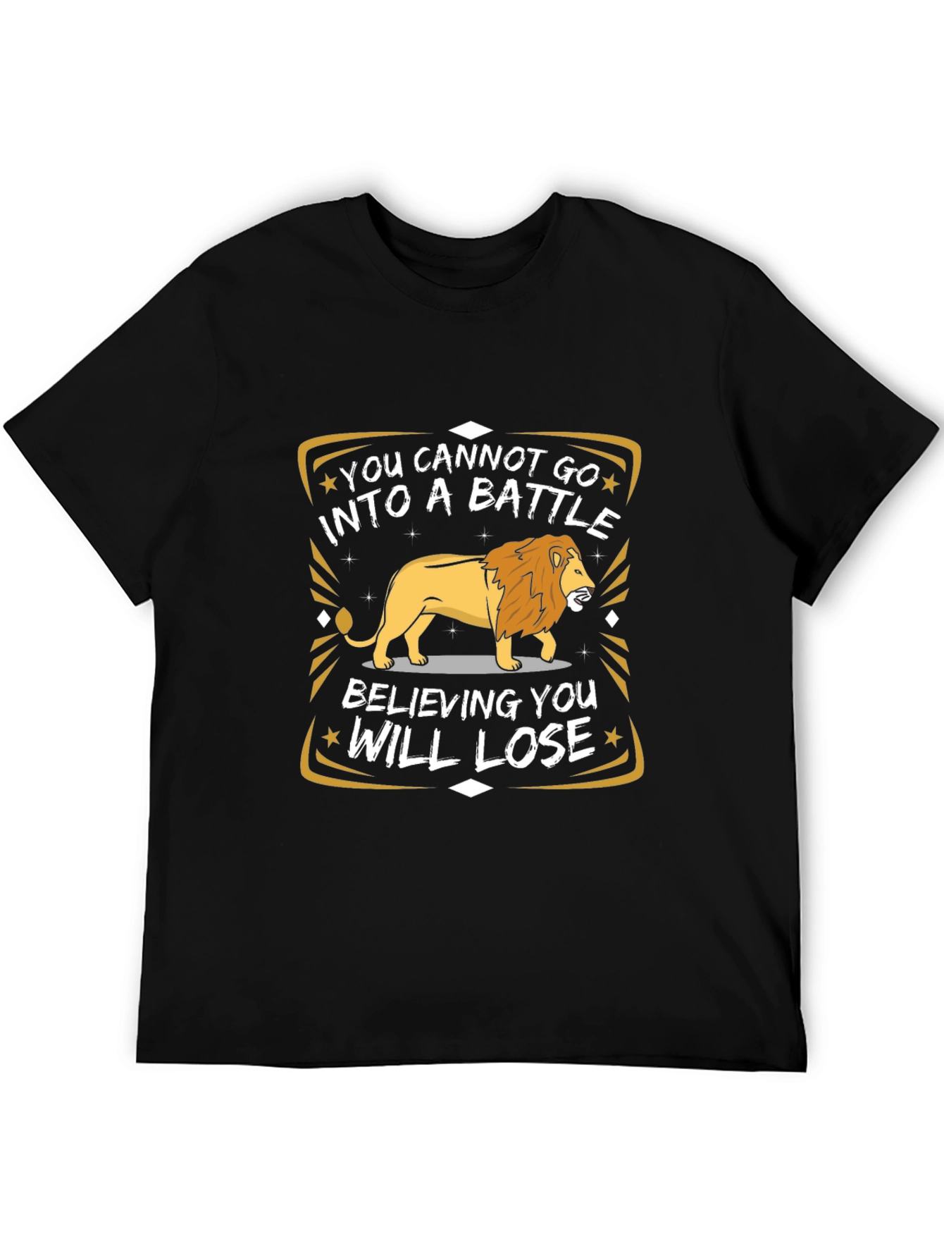Lion Graphic T-Shirt - Motivational Battle Quote