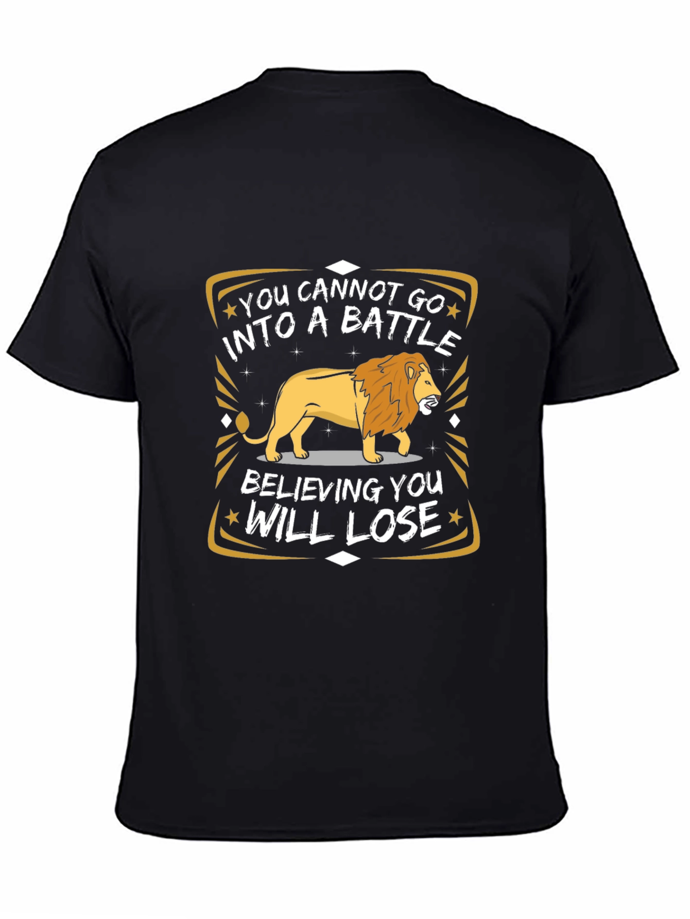 Lion Graphic T-Shirt - Motivational Battle Quote
