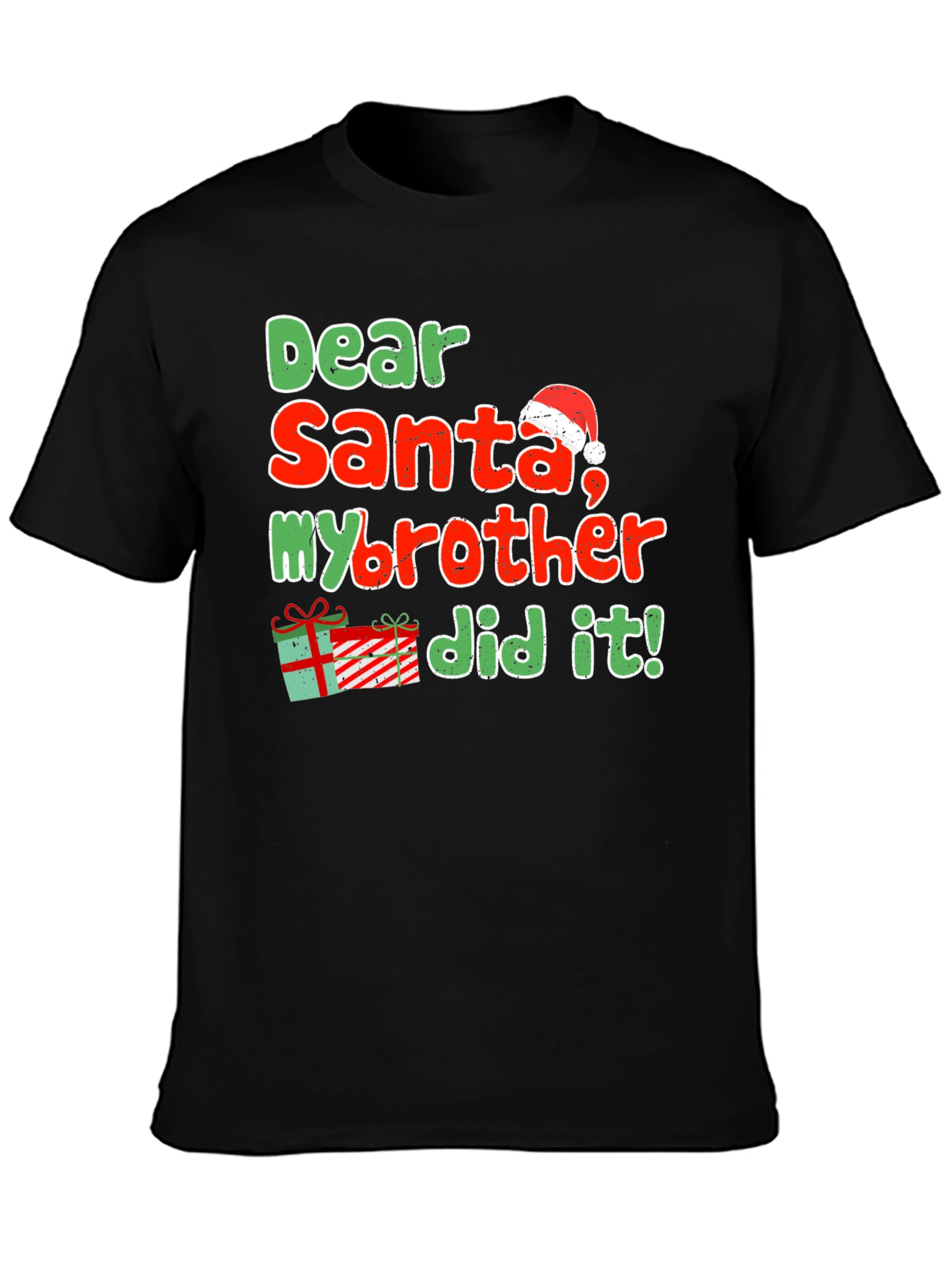 Dear Santa My Brother Did It Christmas T-Shirt