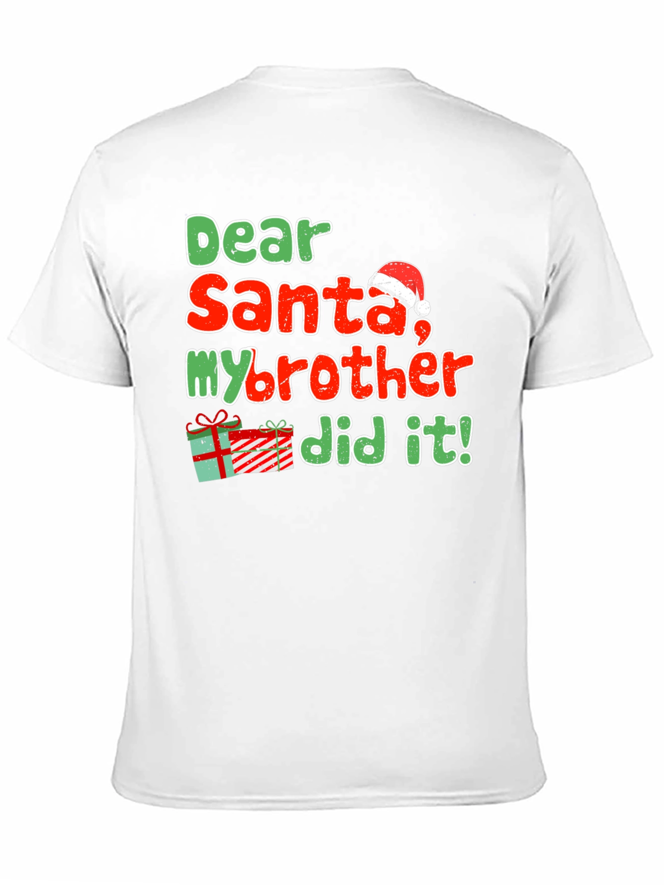 Dear Santa My Brother Did It Christmas T-Shirt