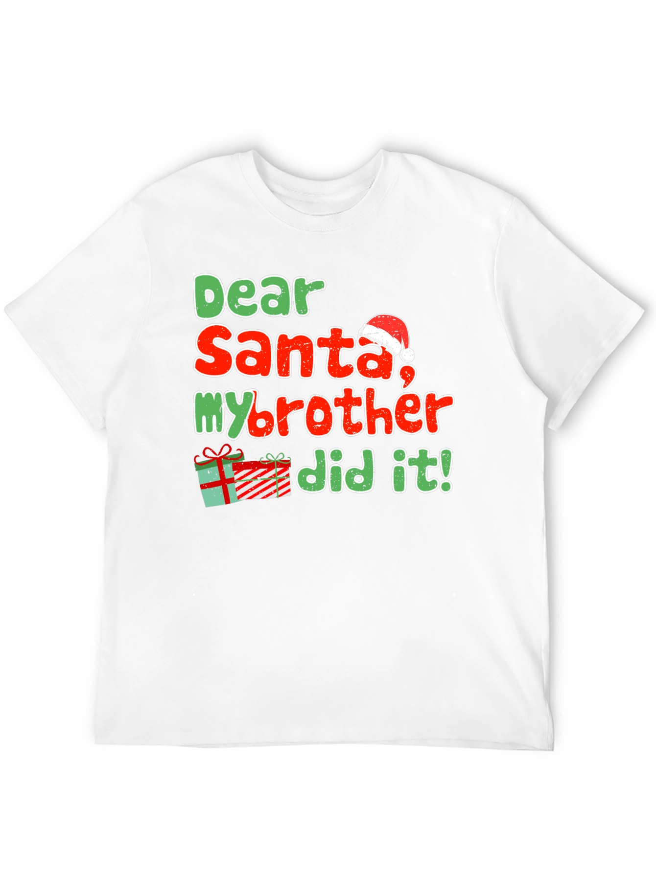 Dear Santa My Brother Did It Christmas T-Shirt