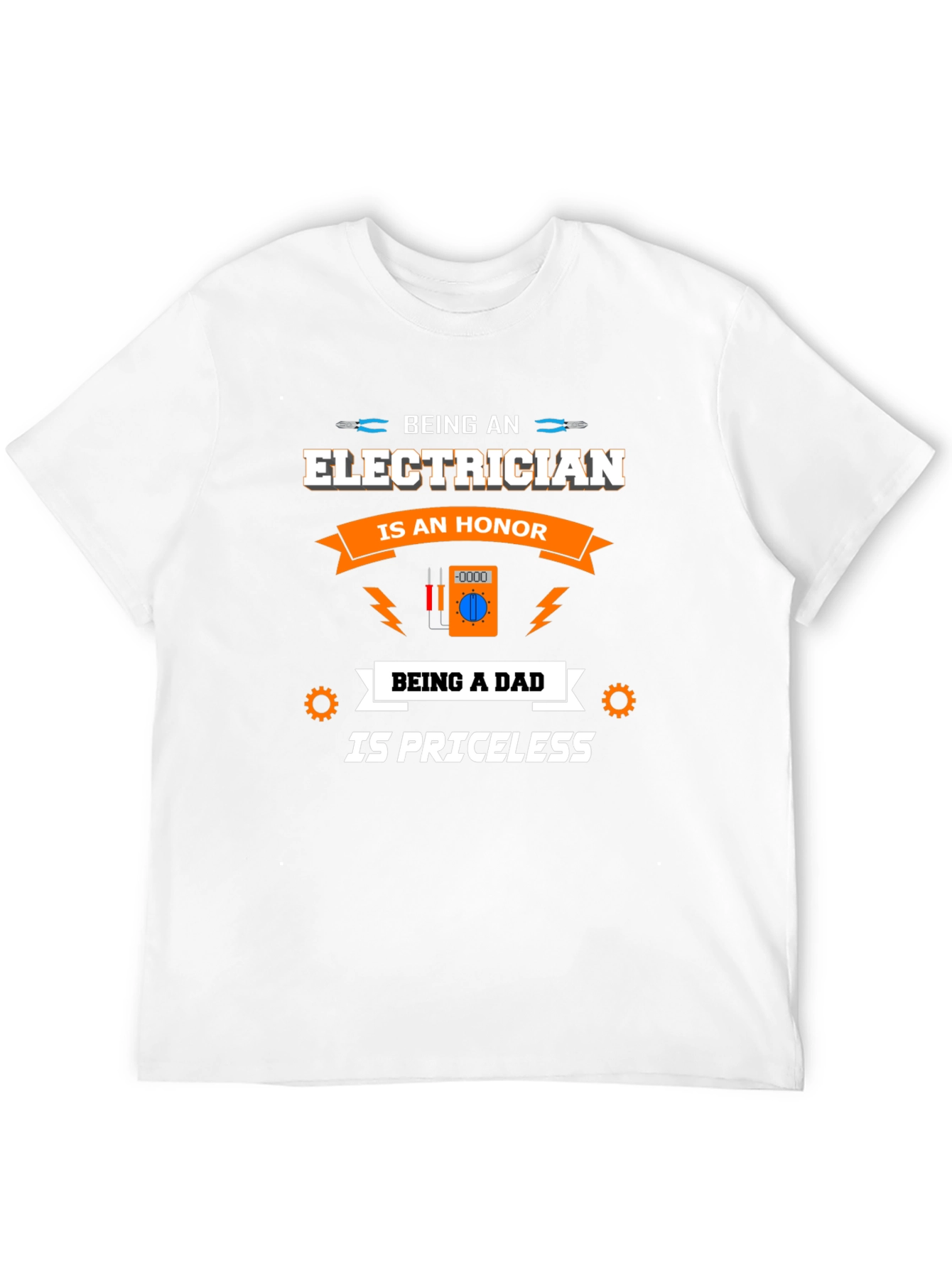 Electrician Dad T-Shirt - Honor & Priceless
