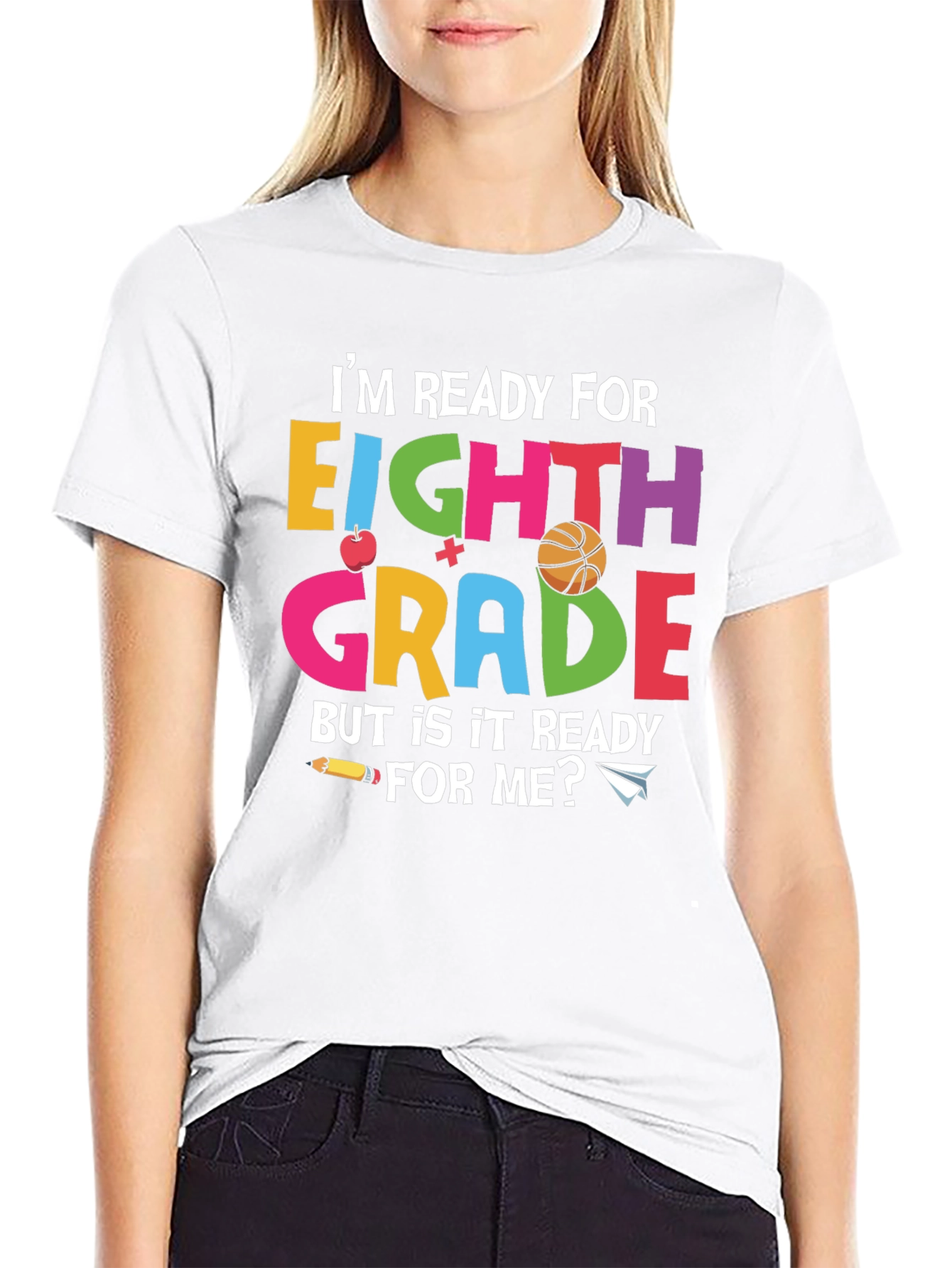Eighth Grade Ready T-Shirt