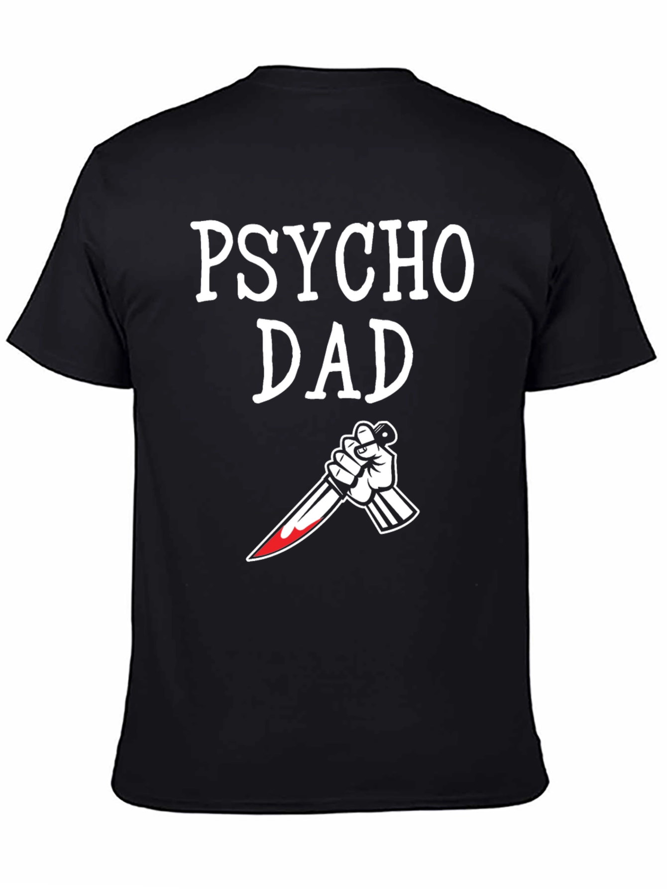 Psycho Dad Graphic T-Shirt