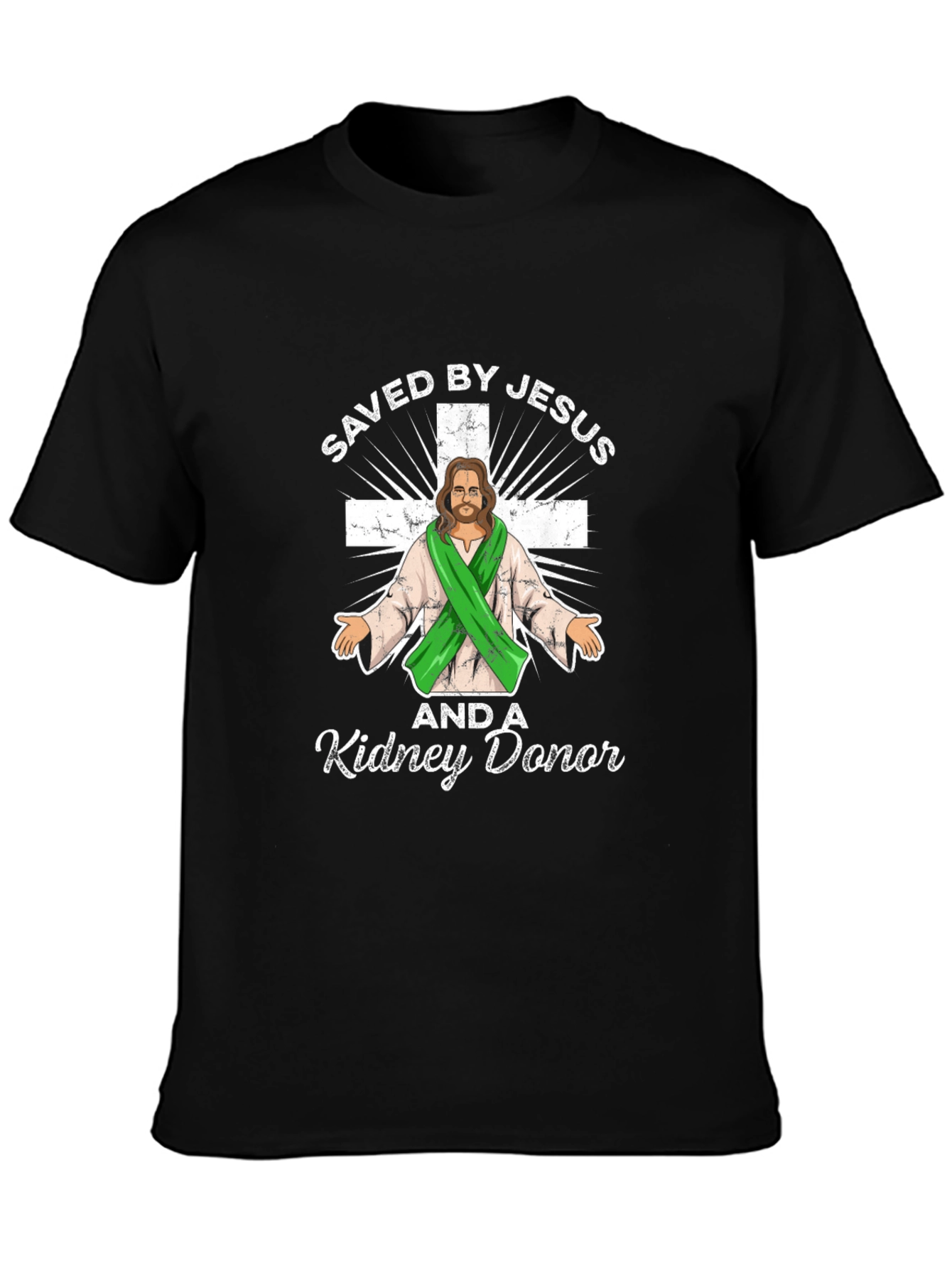 Saved by Jesus and Kidney Donor T-Shirt