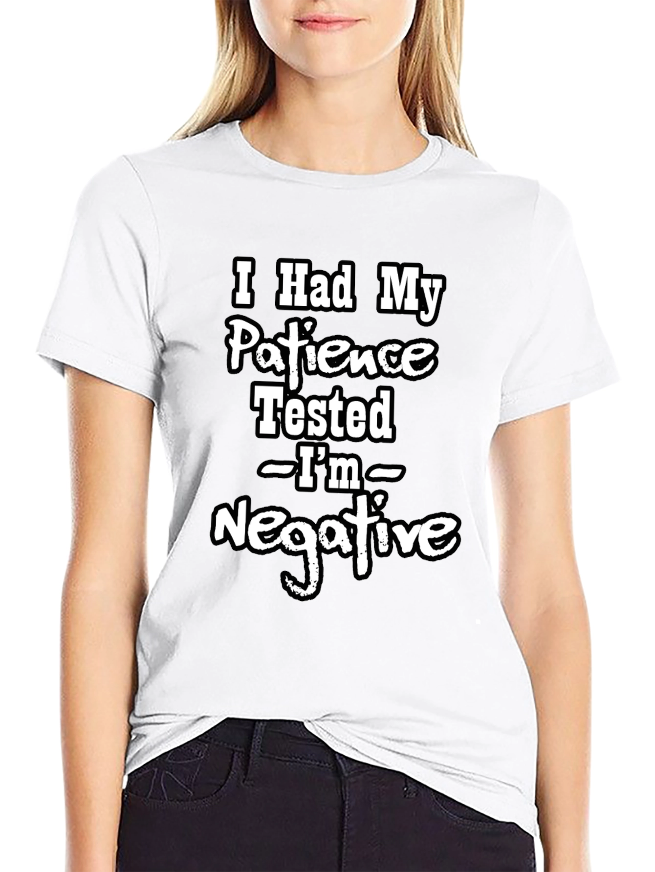 Funny Patience Tested Negative Graphic T-Shirt