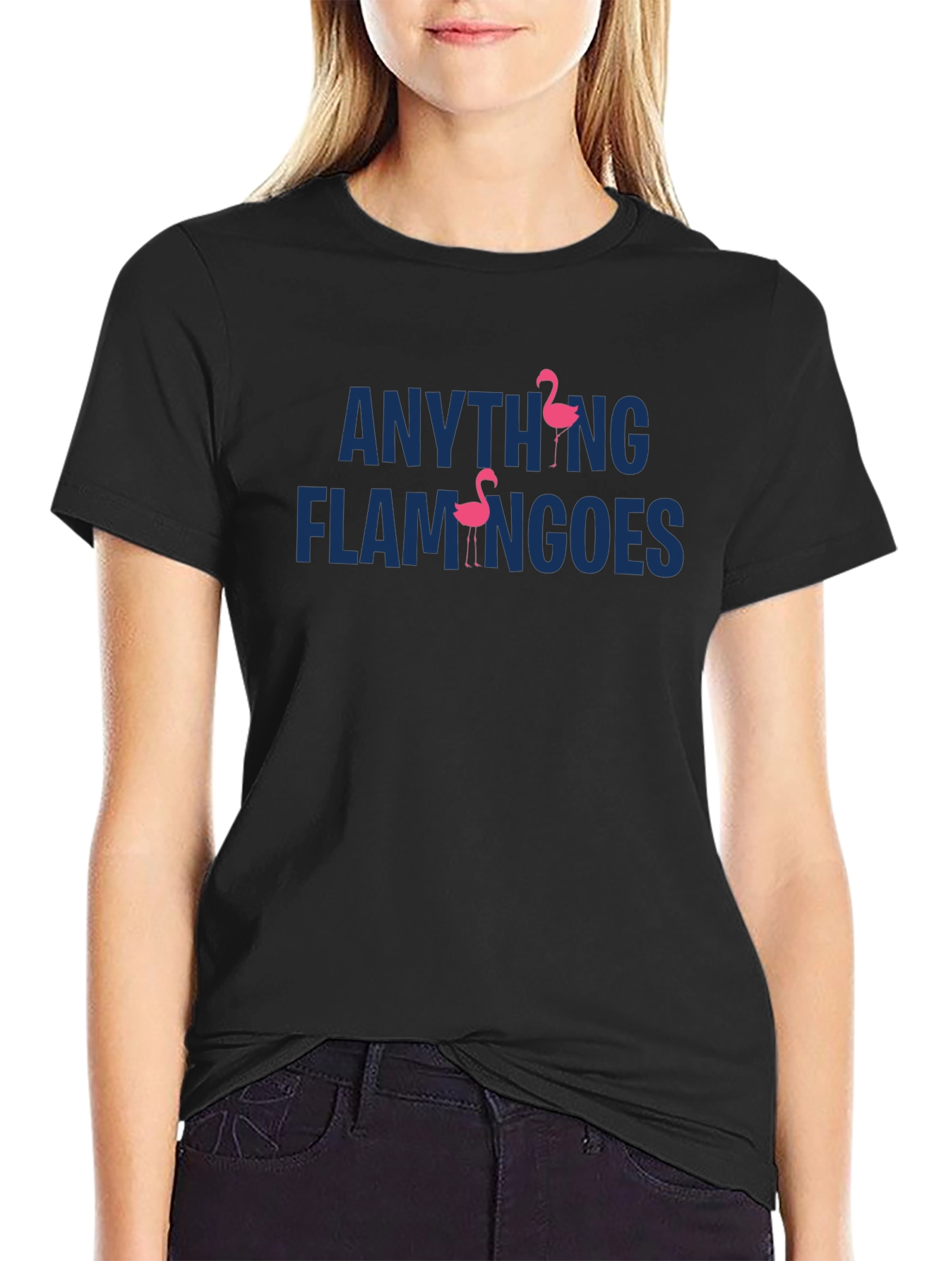Anything Flamingoes Graphic Tee - Fun & Unique Design
