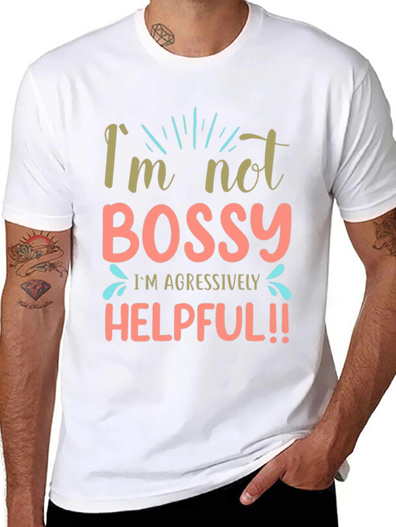 Im Not Bossy Aggressively Helpful Black T-Shirt