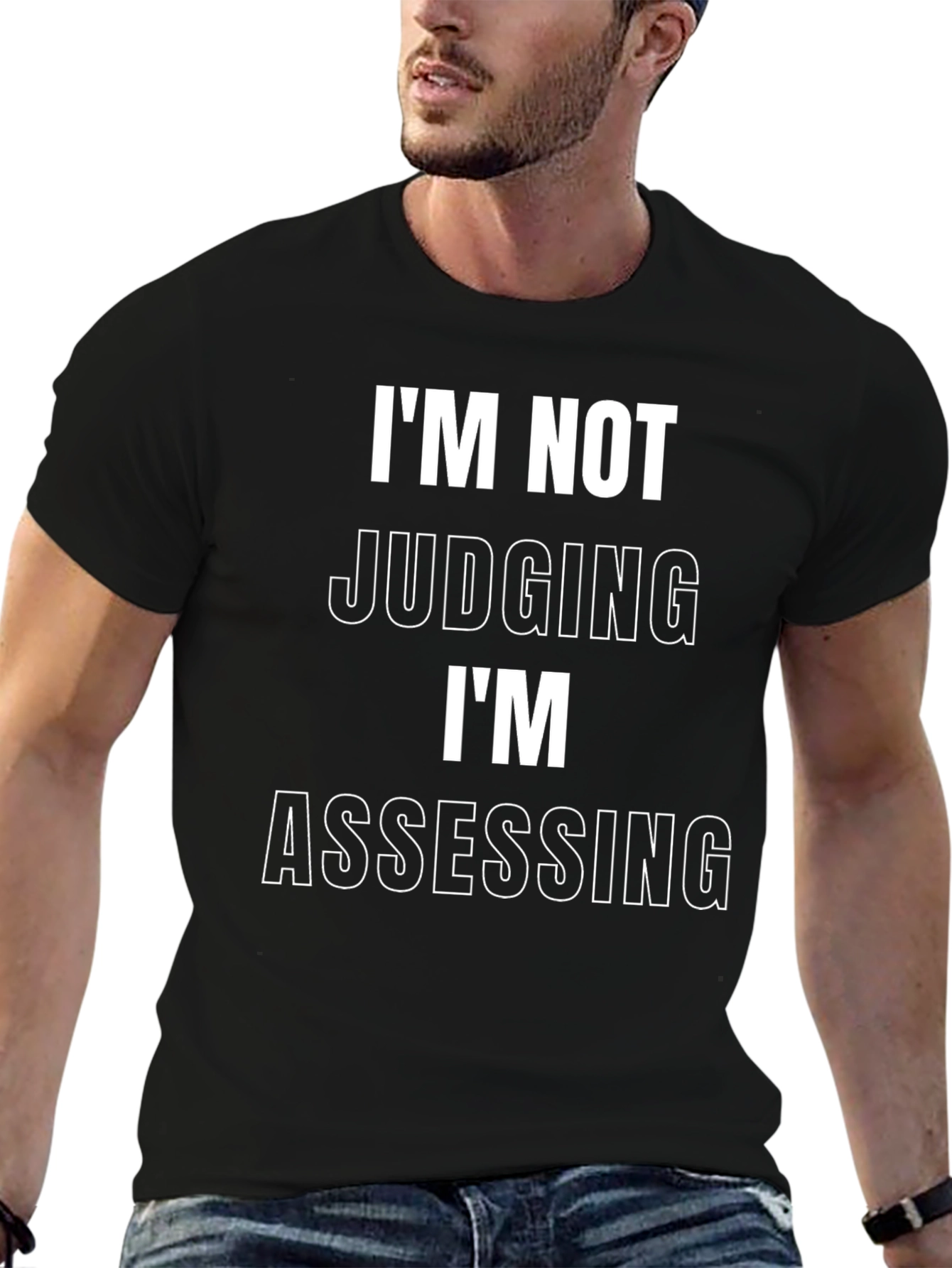 Im Not Judging T-Shirt - Funny Sarcastic Tee