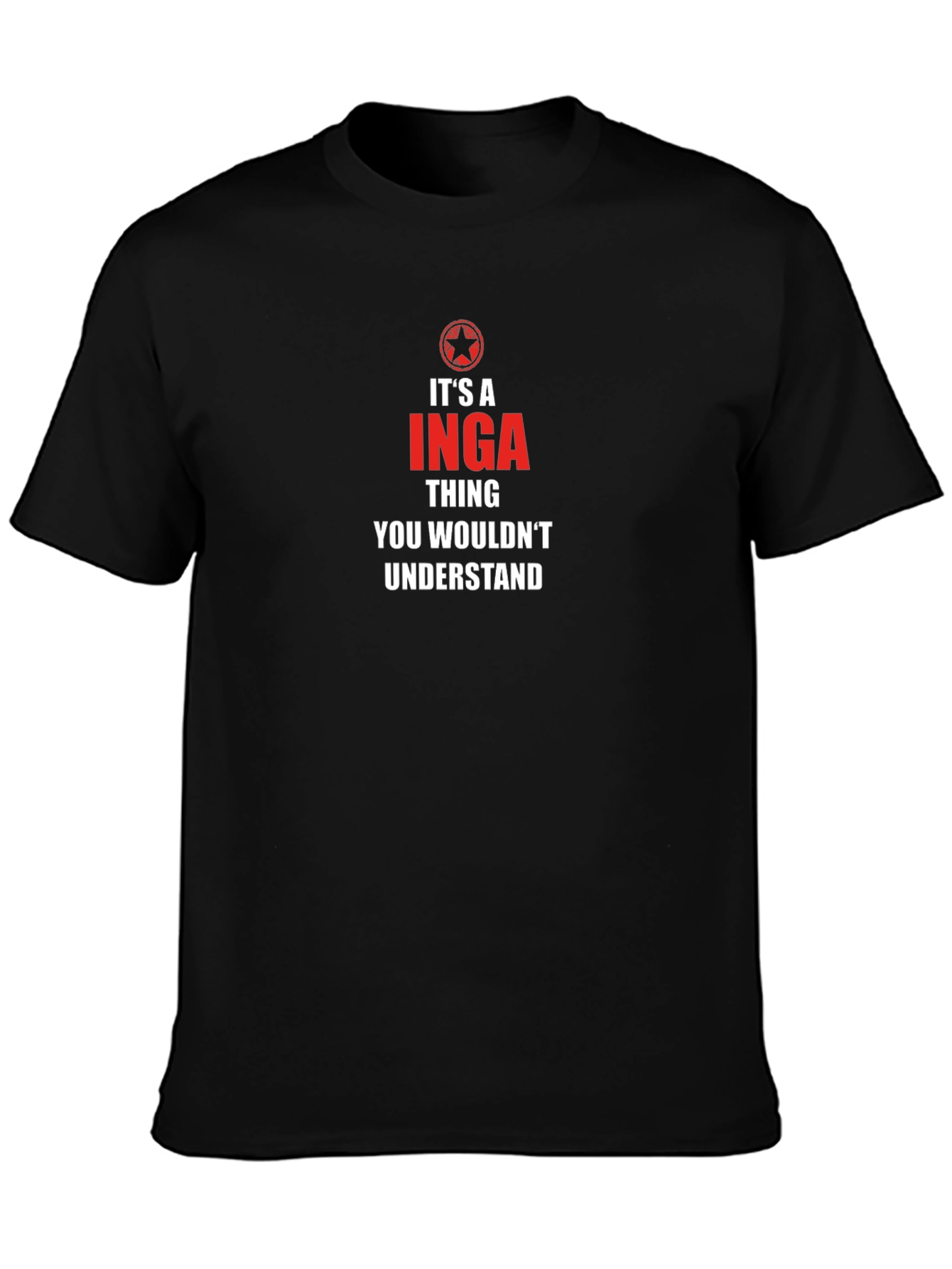 Its a Inga Thing T-Shirt
