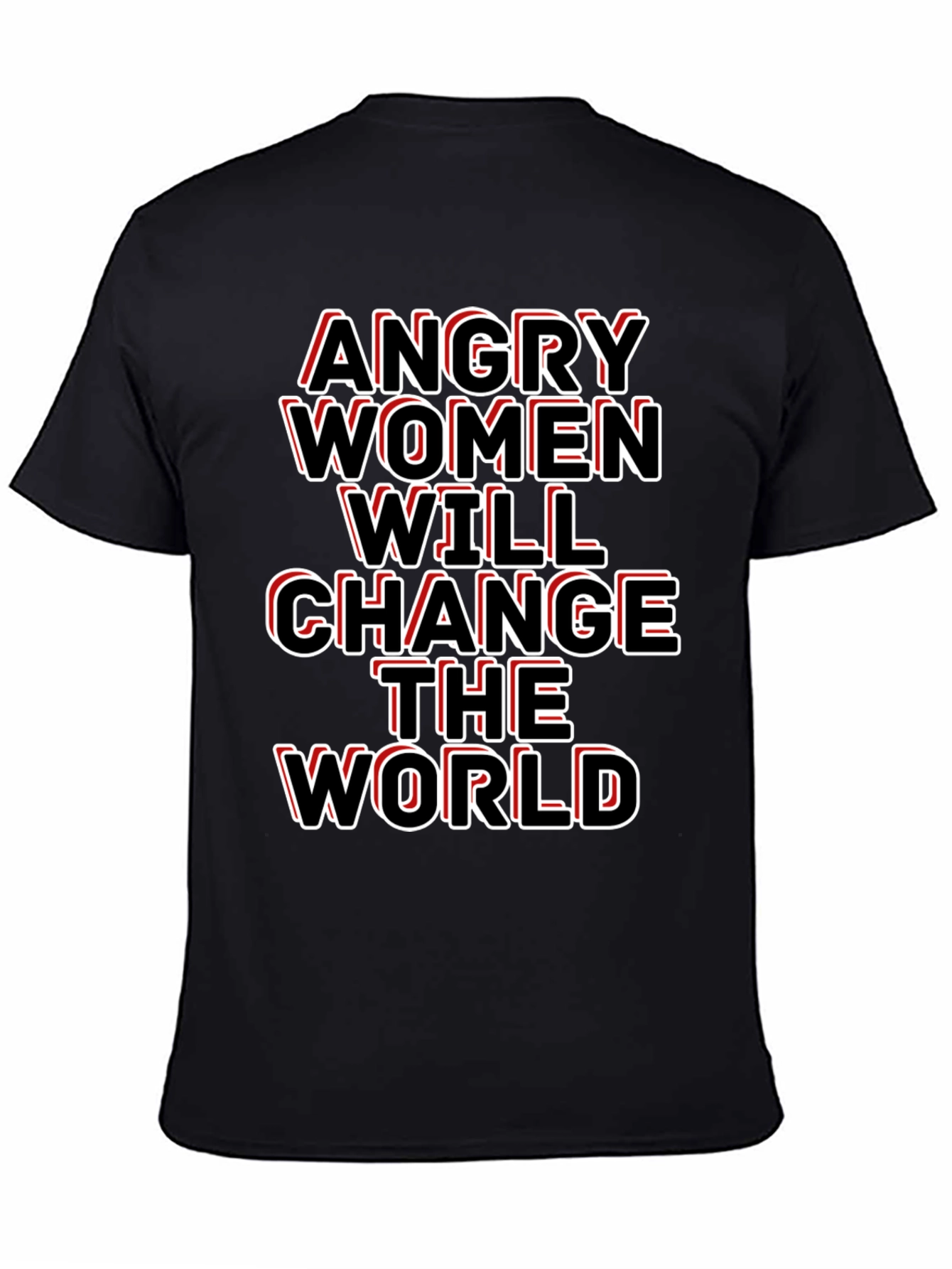 Angry Women Will Change The World T-Shirt