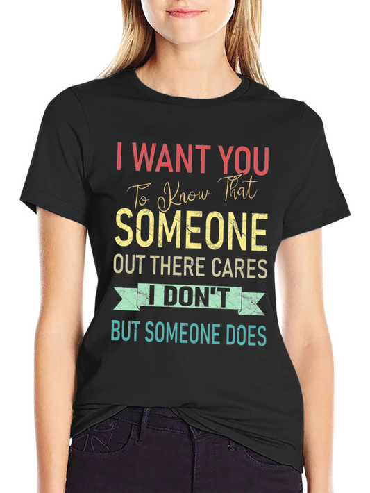 I Want You To Know T-Shirt