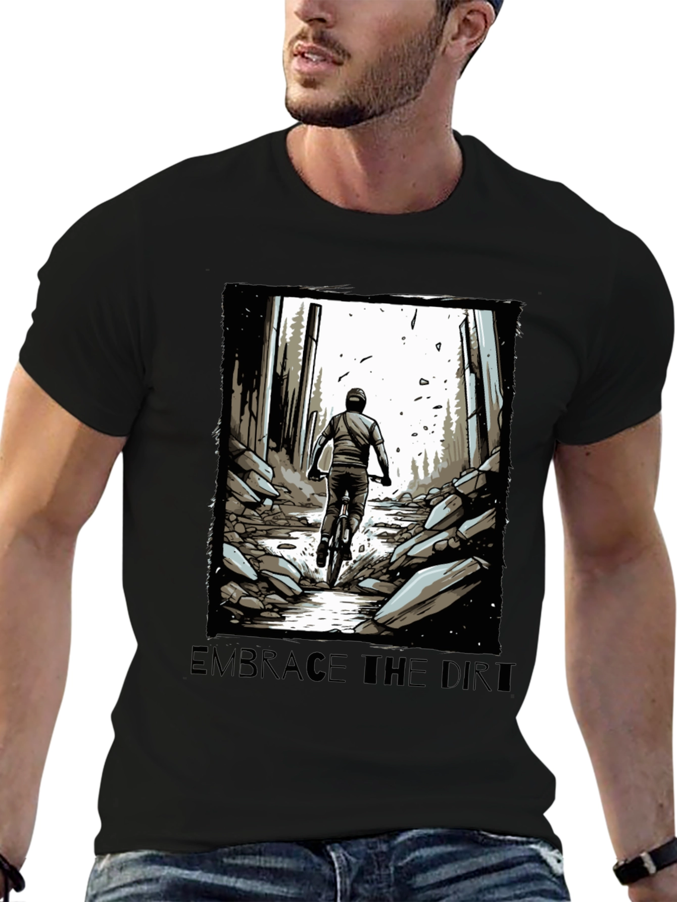 Embrace the Dirt T-Shirt - Mountain Biking Design