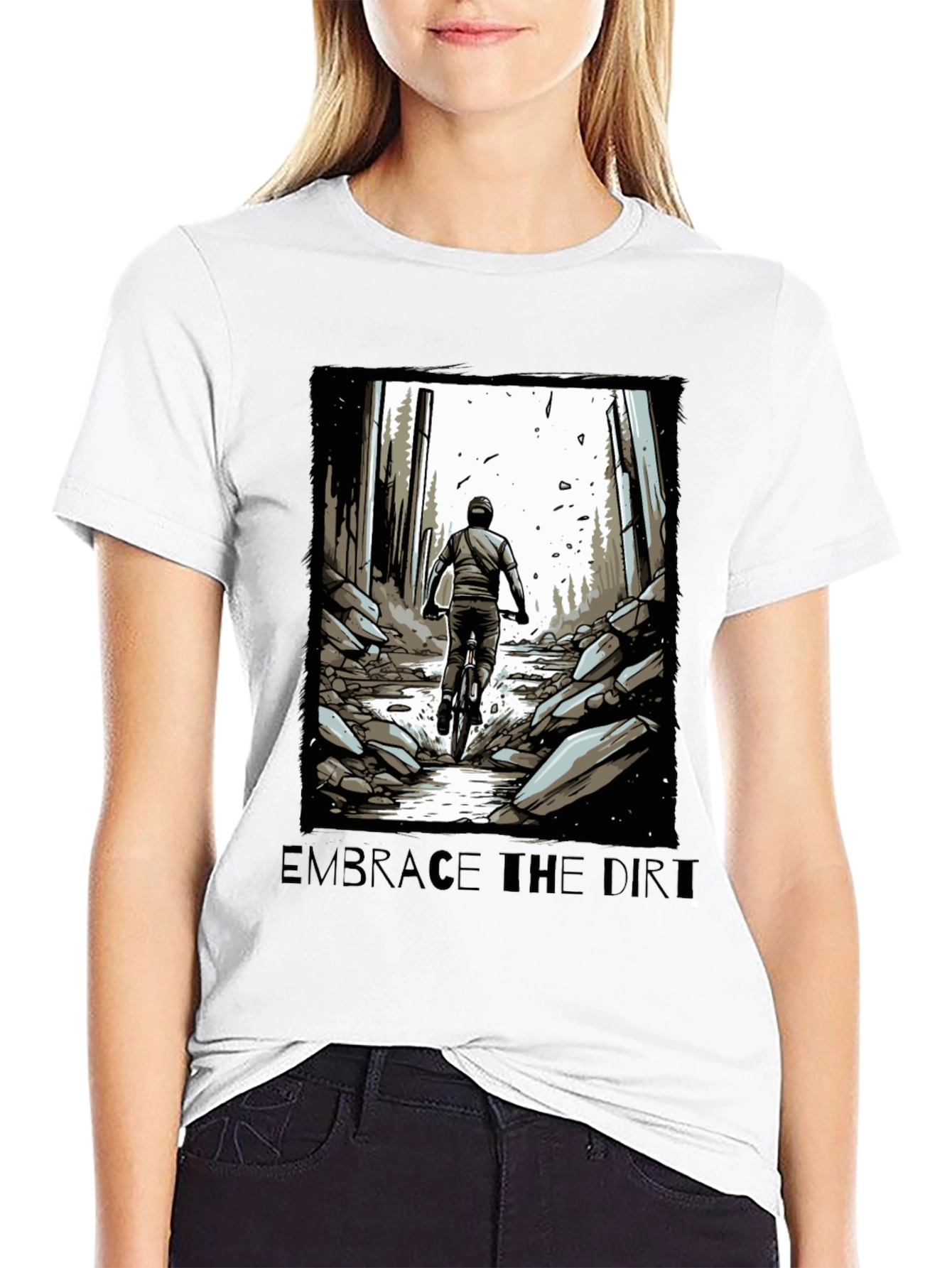 Embrace the Dirt T-Shirt - Mountain Biking Design