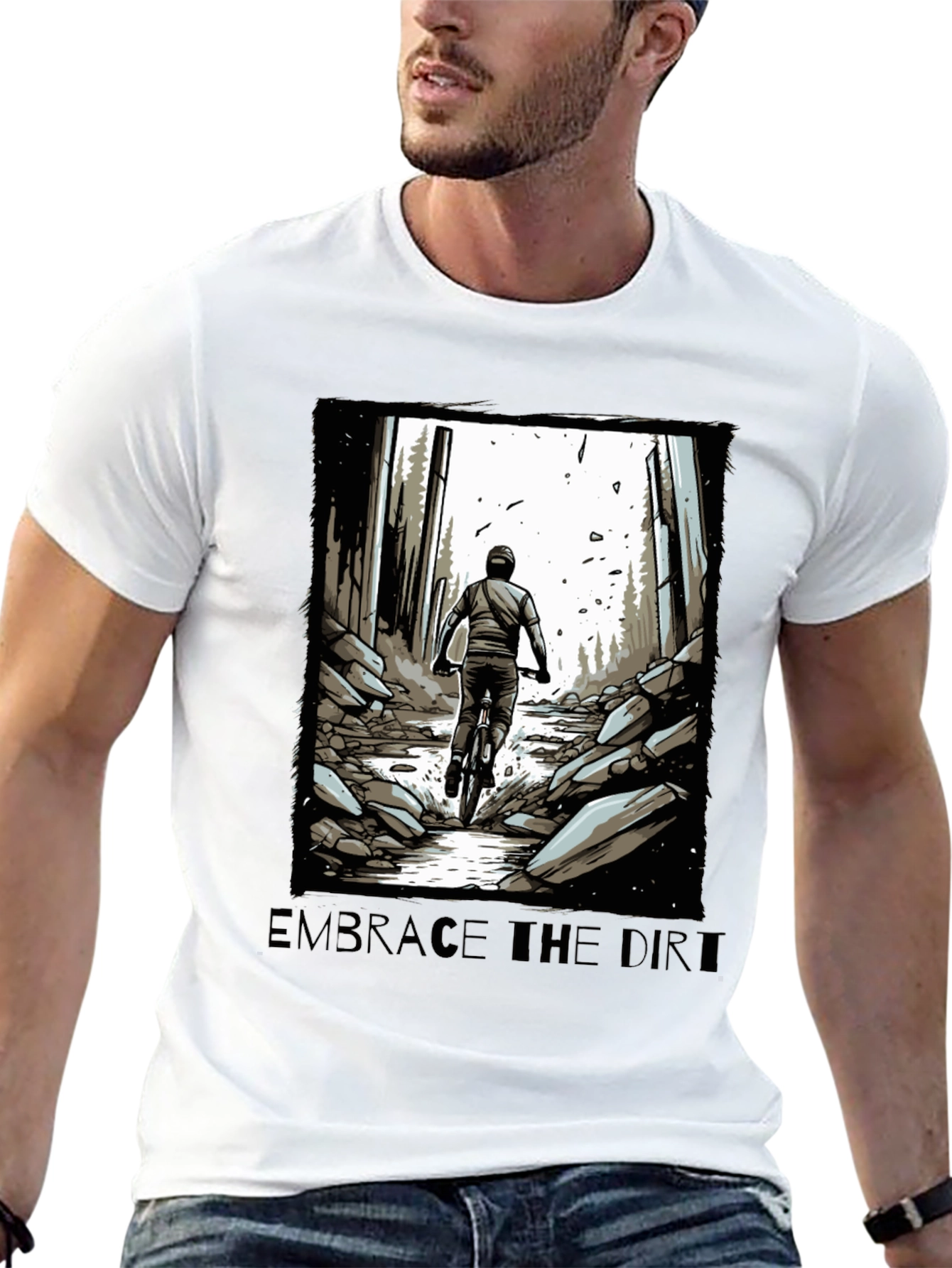 Embrace the Dirt T-Shirt - Mountain Biking Design