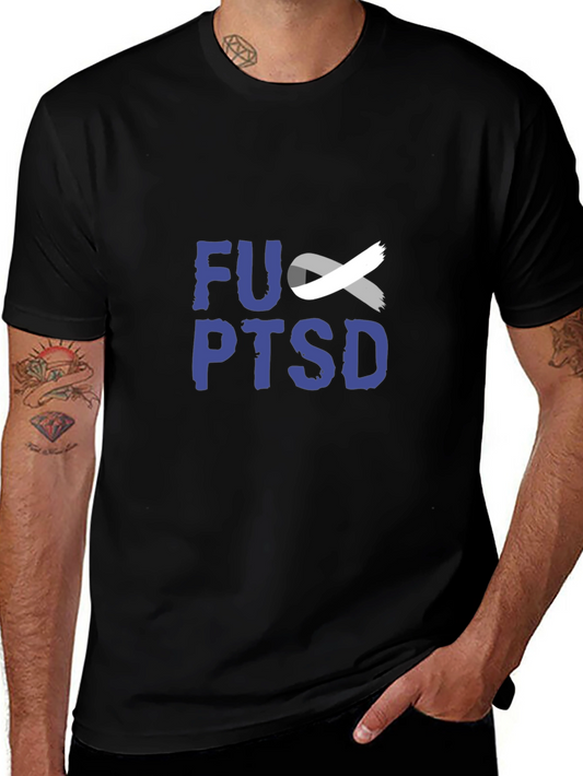 FU PTSD Awareness T-Shirt - Unisex Black Tee
