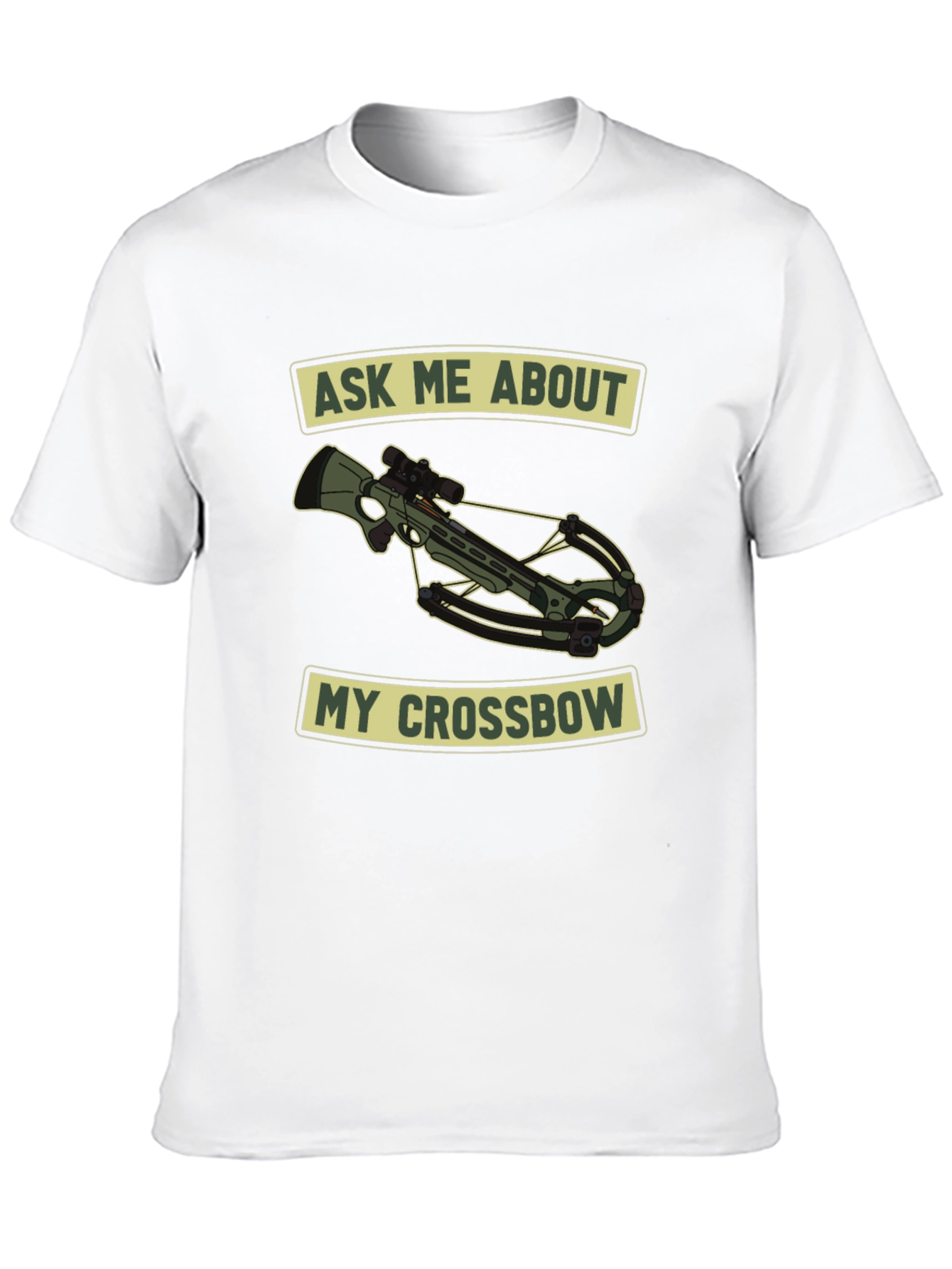 Ask Me About My Crossbow T-Shirt