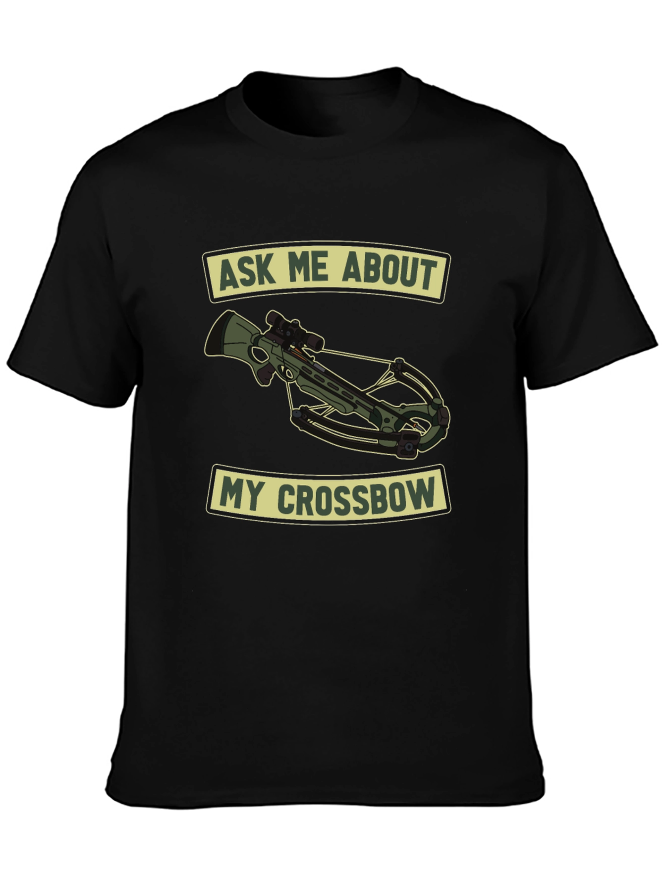 Ask Me About My Crossbow T-Shirt