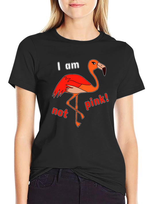 Funny Flamingo I Am Not Pink Graphic T-Shirt