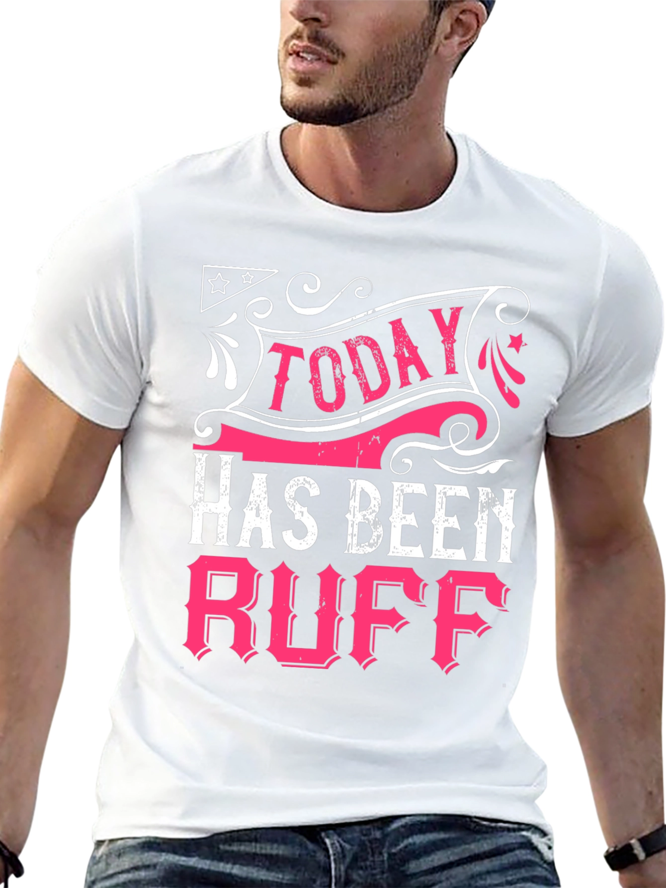 Today Has Been Ruff Black Graphic T-Shirt