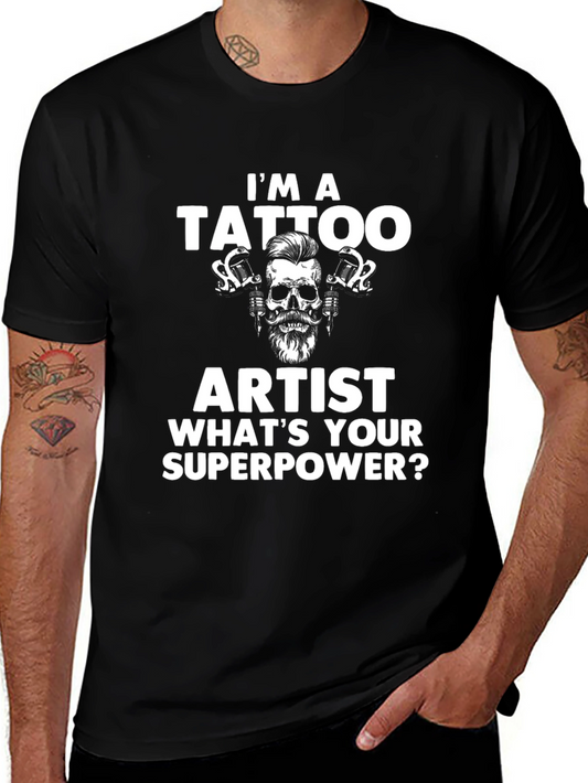 Tattoo Artist Superpower Tee - Funny Tattoo Apparel