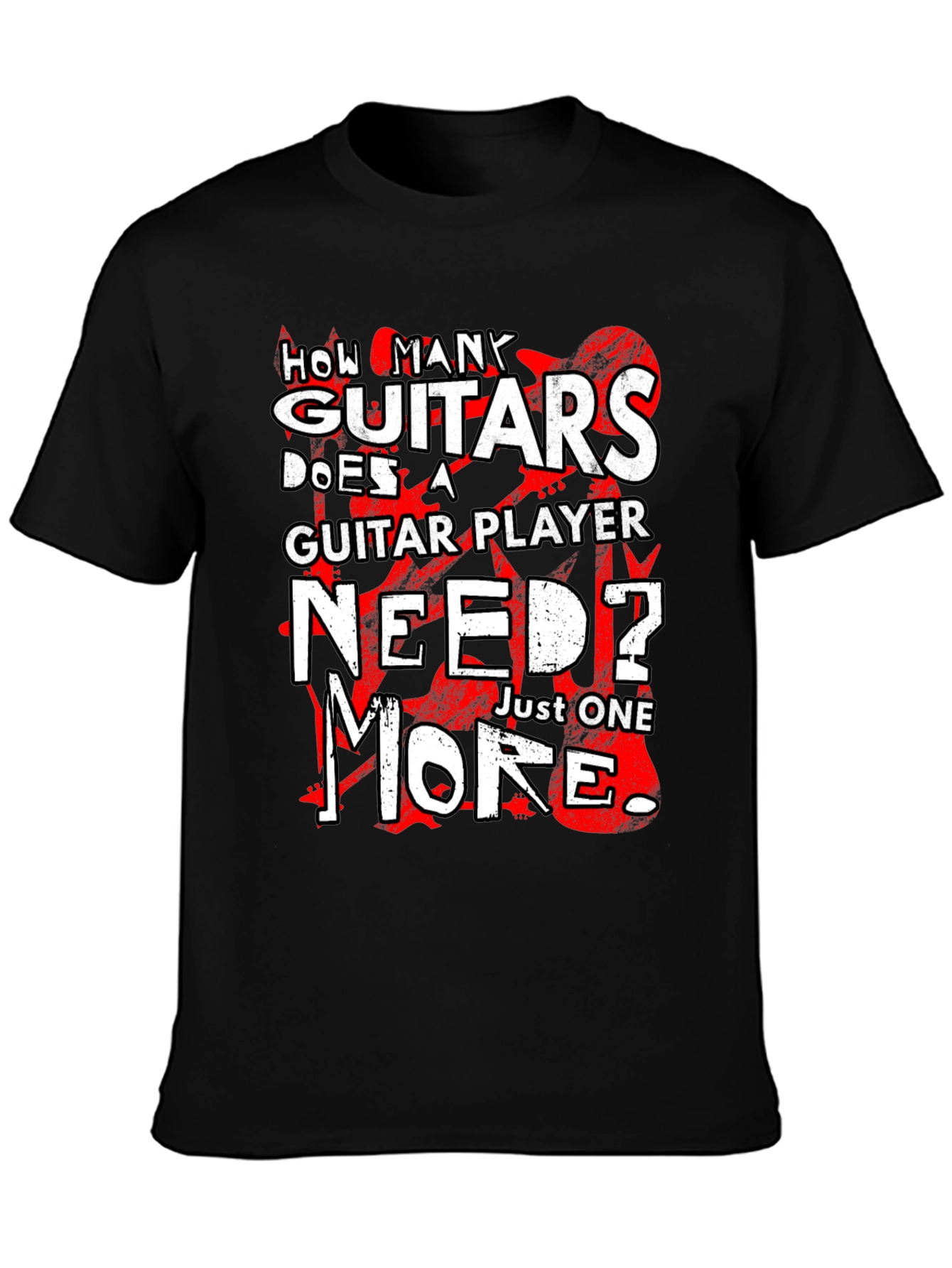 Guitar Lovers T-Shirt: Just One More!