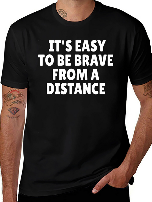 Brave From A Distance Black T-Shirt