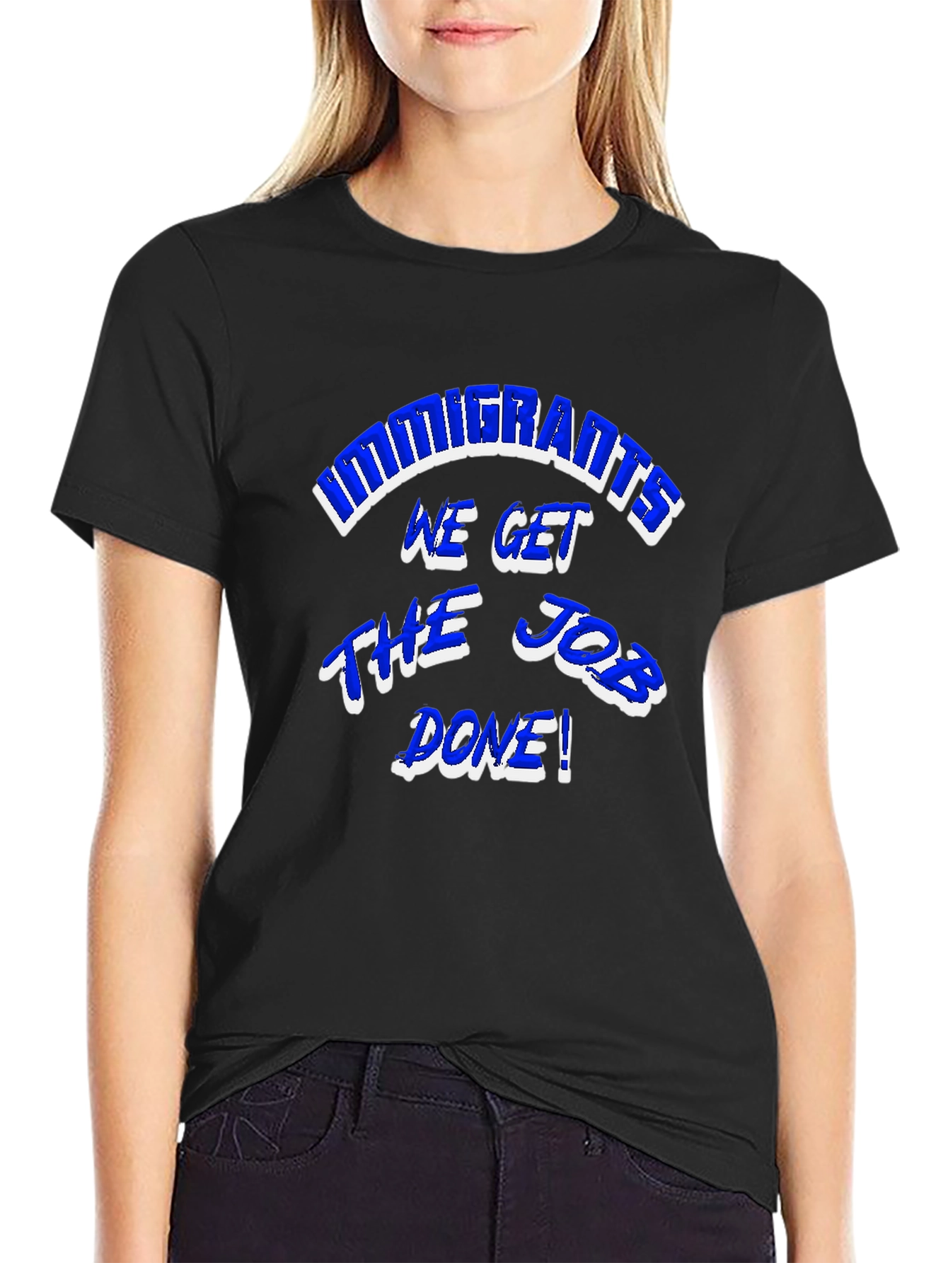 Immigrants Get The Job Done Graphic Tee