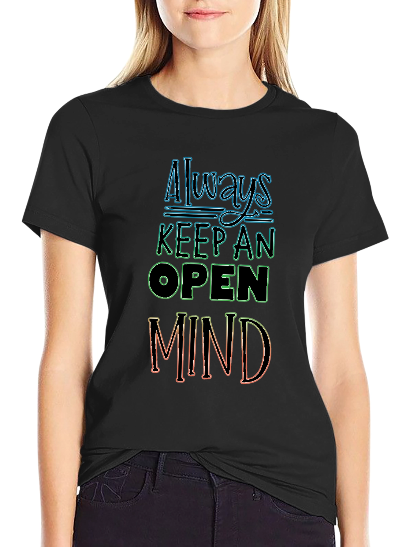 Always Keep an Open Mind T-Shirt