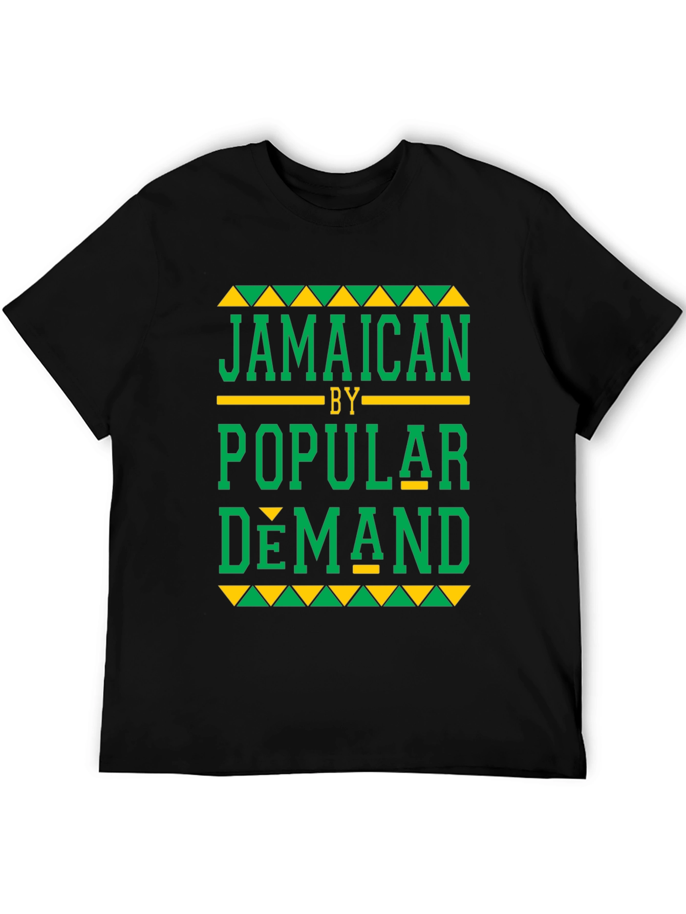 Jamaican By Popular Demand Graphic Tee