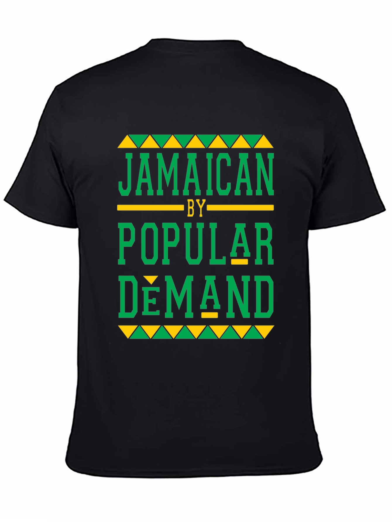 Jamaican By Popular Demand Graphic Tee