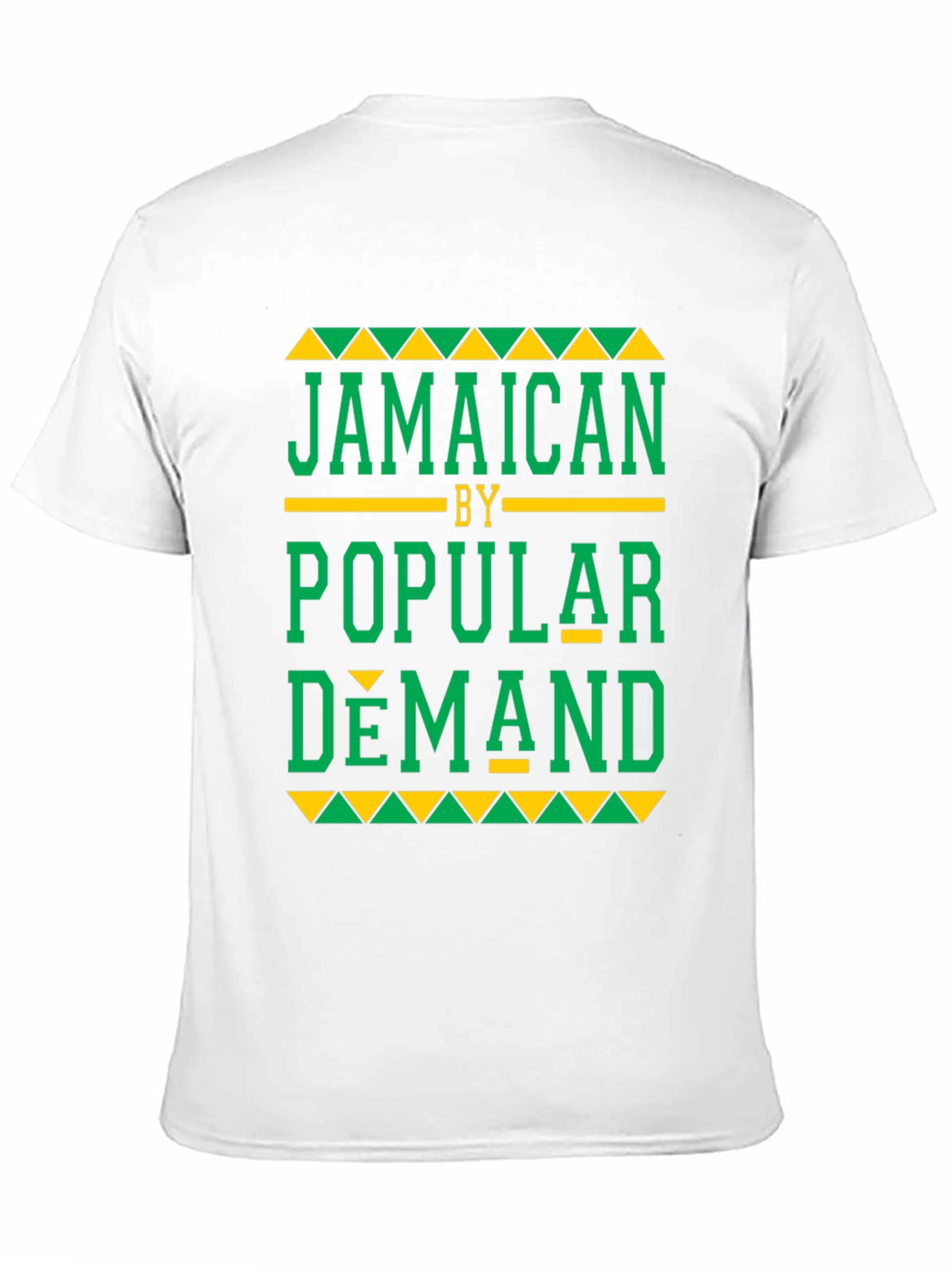 Jamaican By Popular Demand Graphic Tee