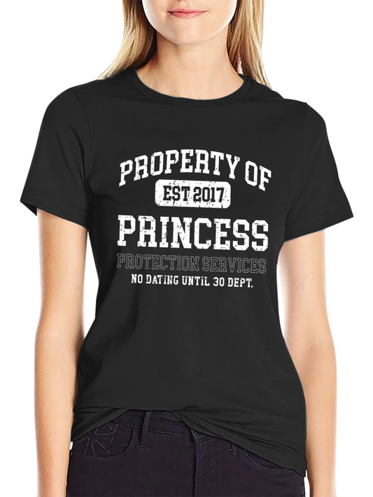 Property of Princess T-Shirt Est 2017 Protection Services