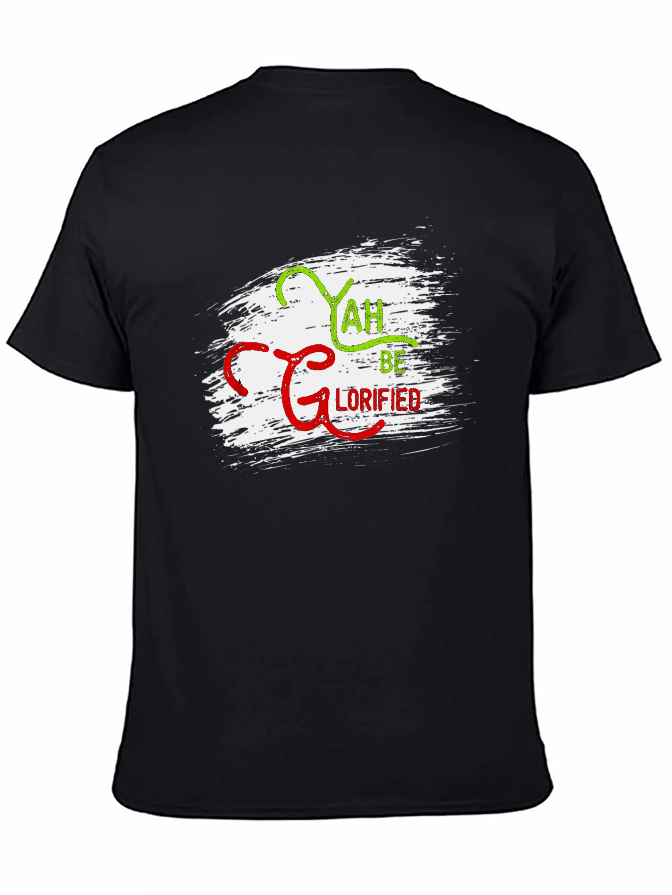 Yah Be Glorified Black Graphic T-Shirt