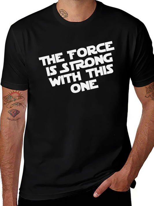 The Force Is Strong With This One Black Graphic Tee