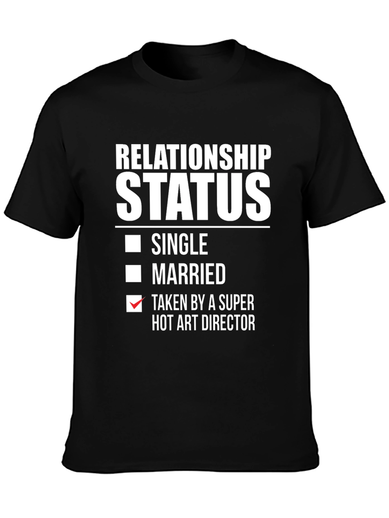 Taken by Hot Art Director T-Shirt Novelty Gift