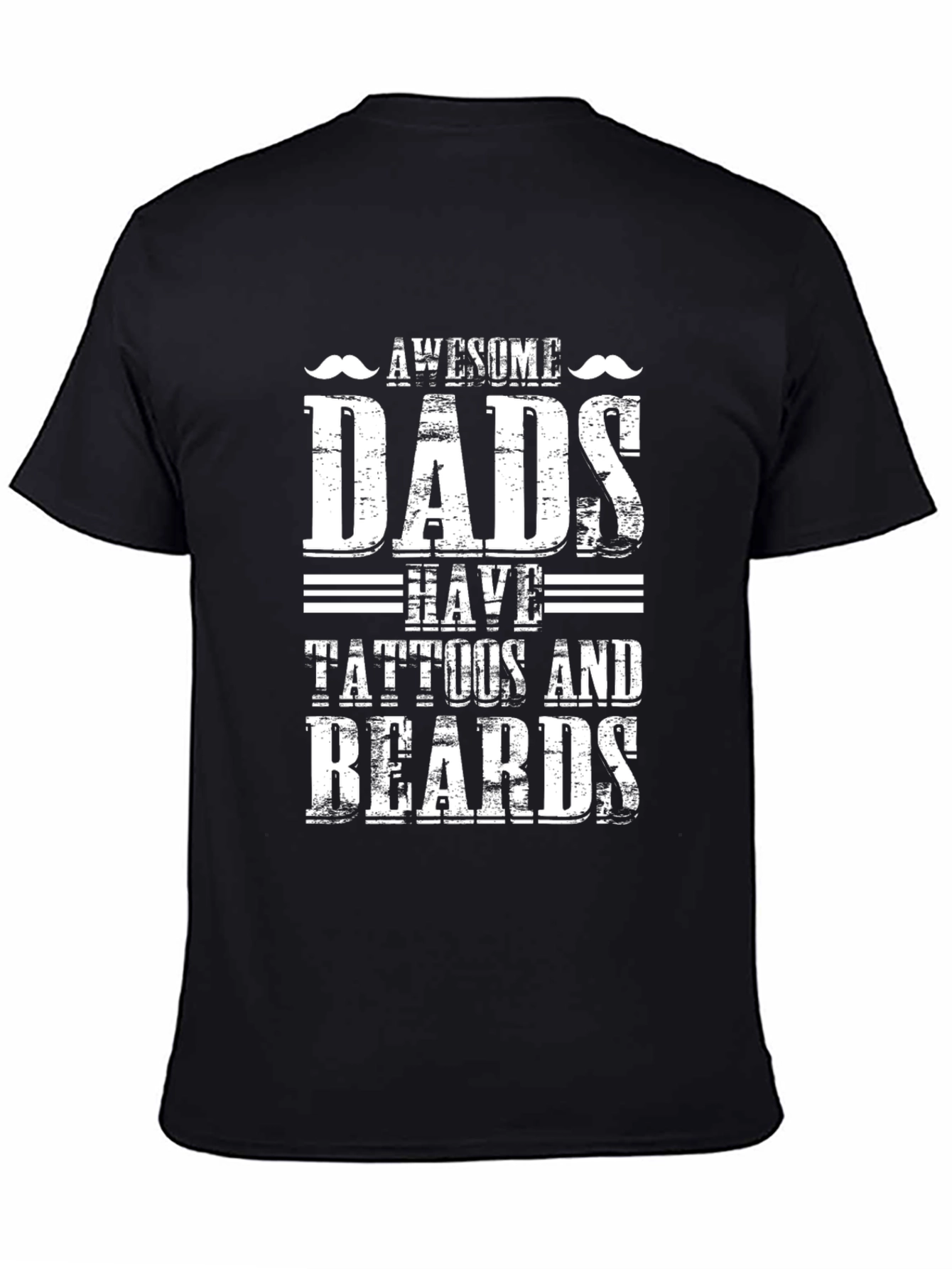 Awesome Dads T-Shirt: Tattoos and Beards