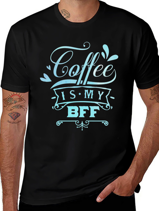Coffee is My BFF Graphic Tee - Unisex