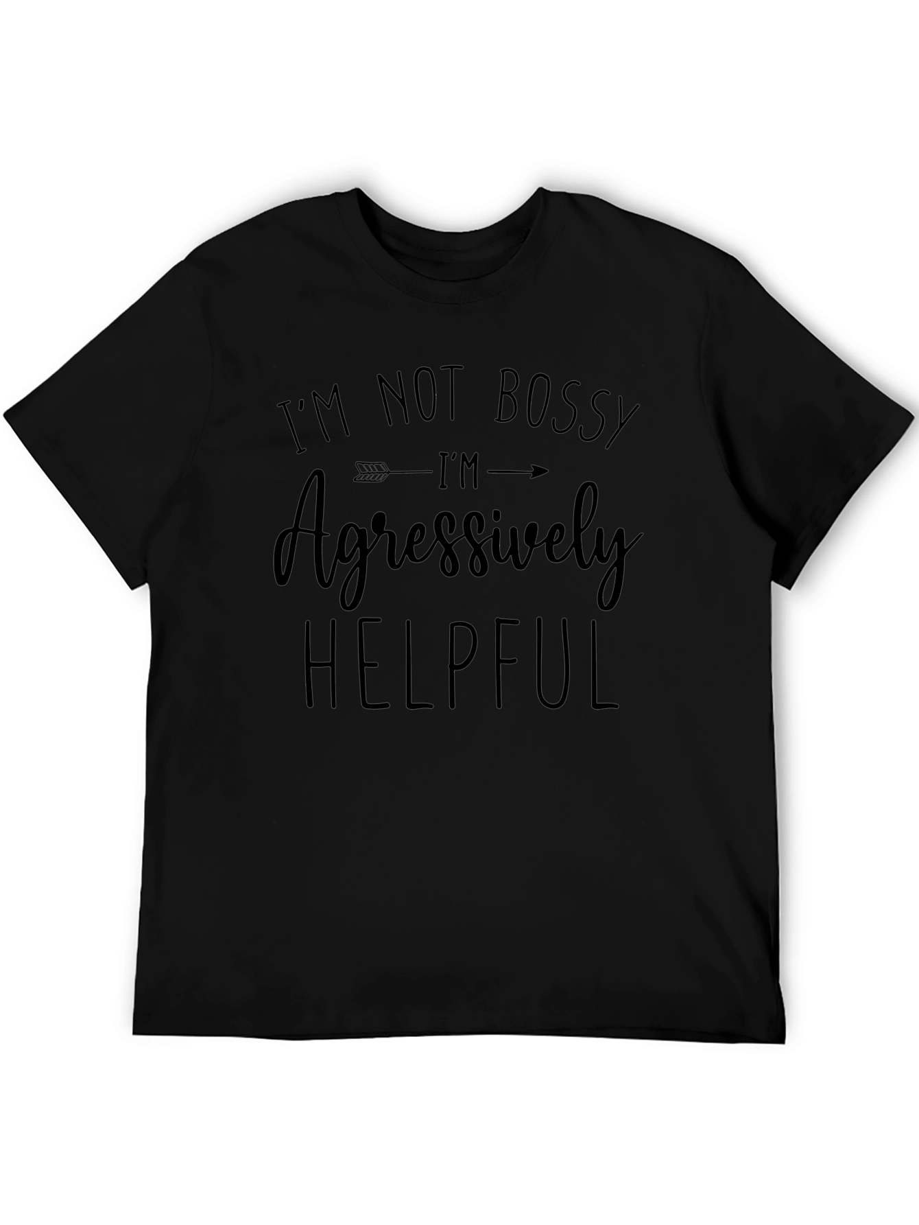 Im Not Bossy Black Graphic Tee