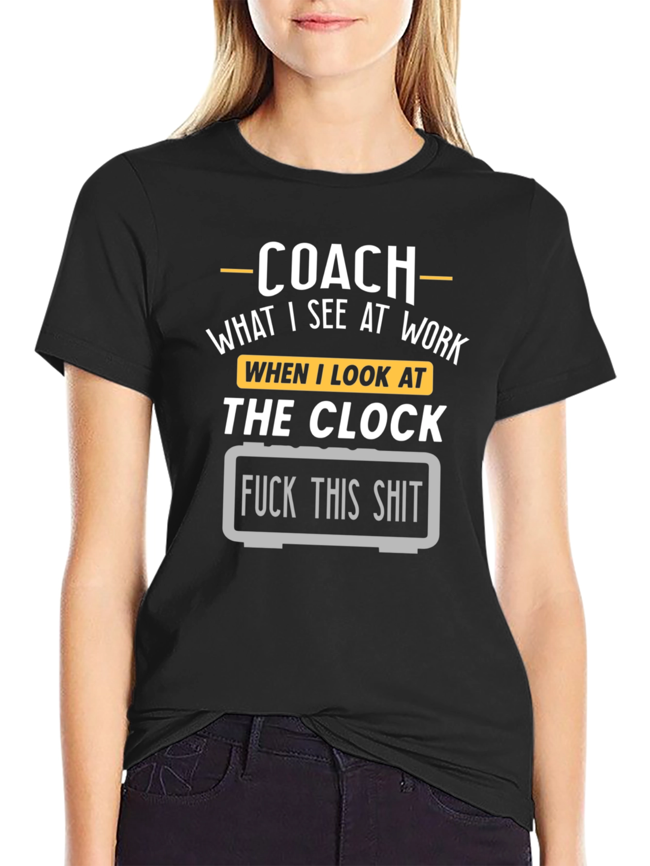 Coach: What I See at Work T-Shirt