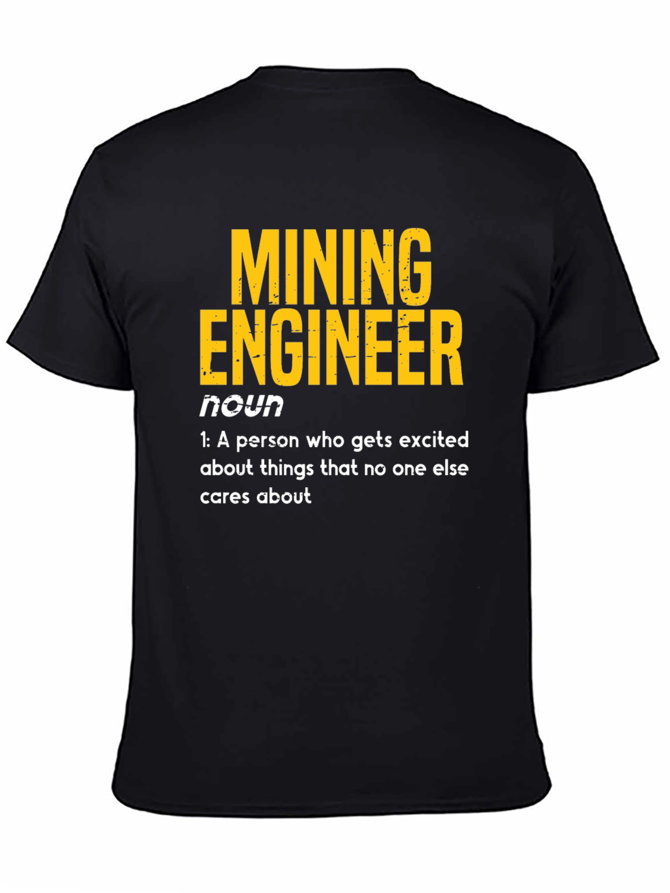 Mining Engineer Definition T-Shirt