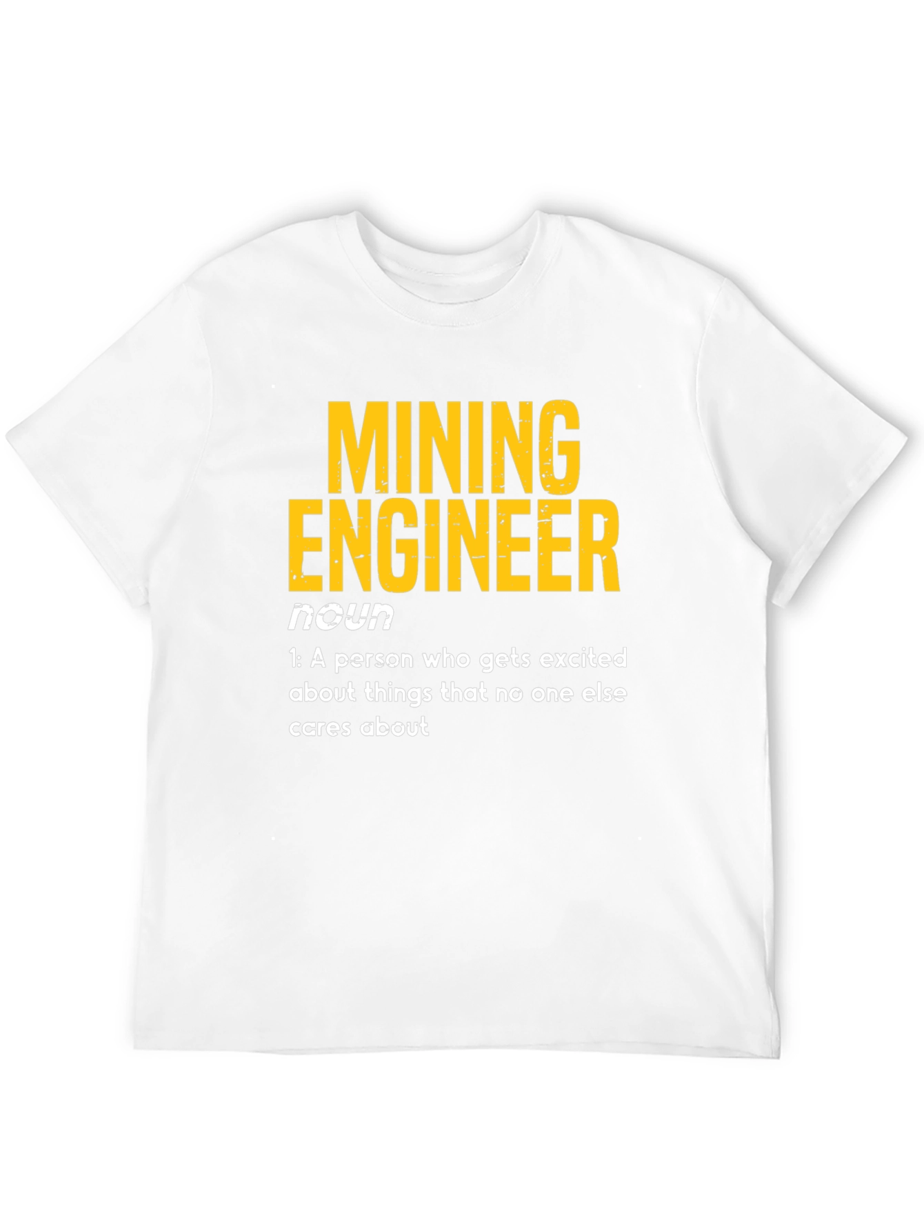 Mining Engineer Definition T-Shirt