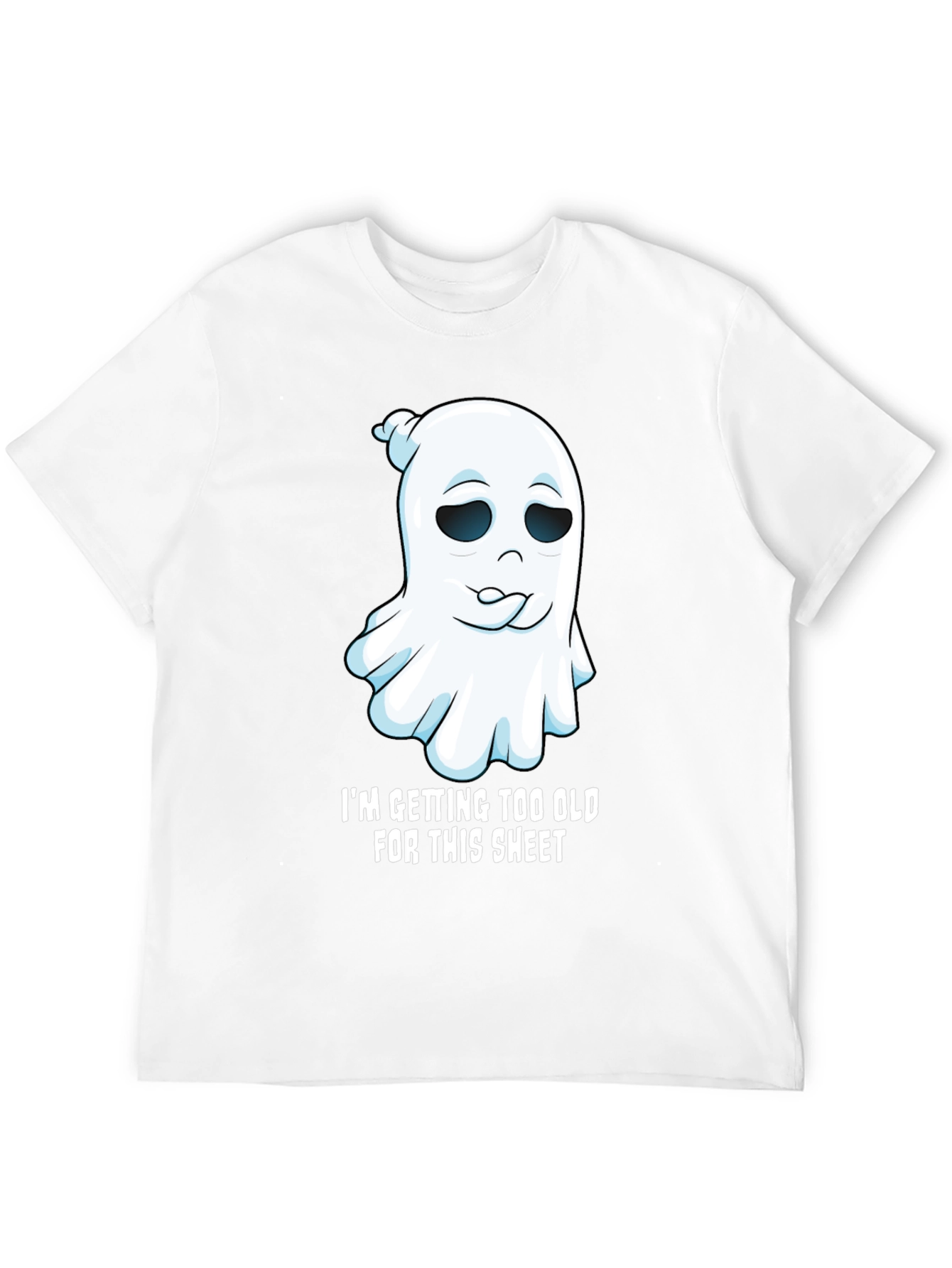 Funny Ghost Graphic Tee - Im Getting Too Old