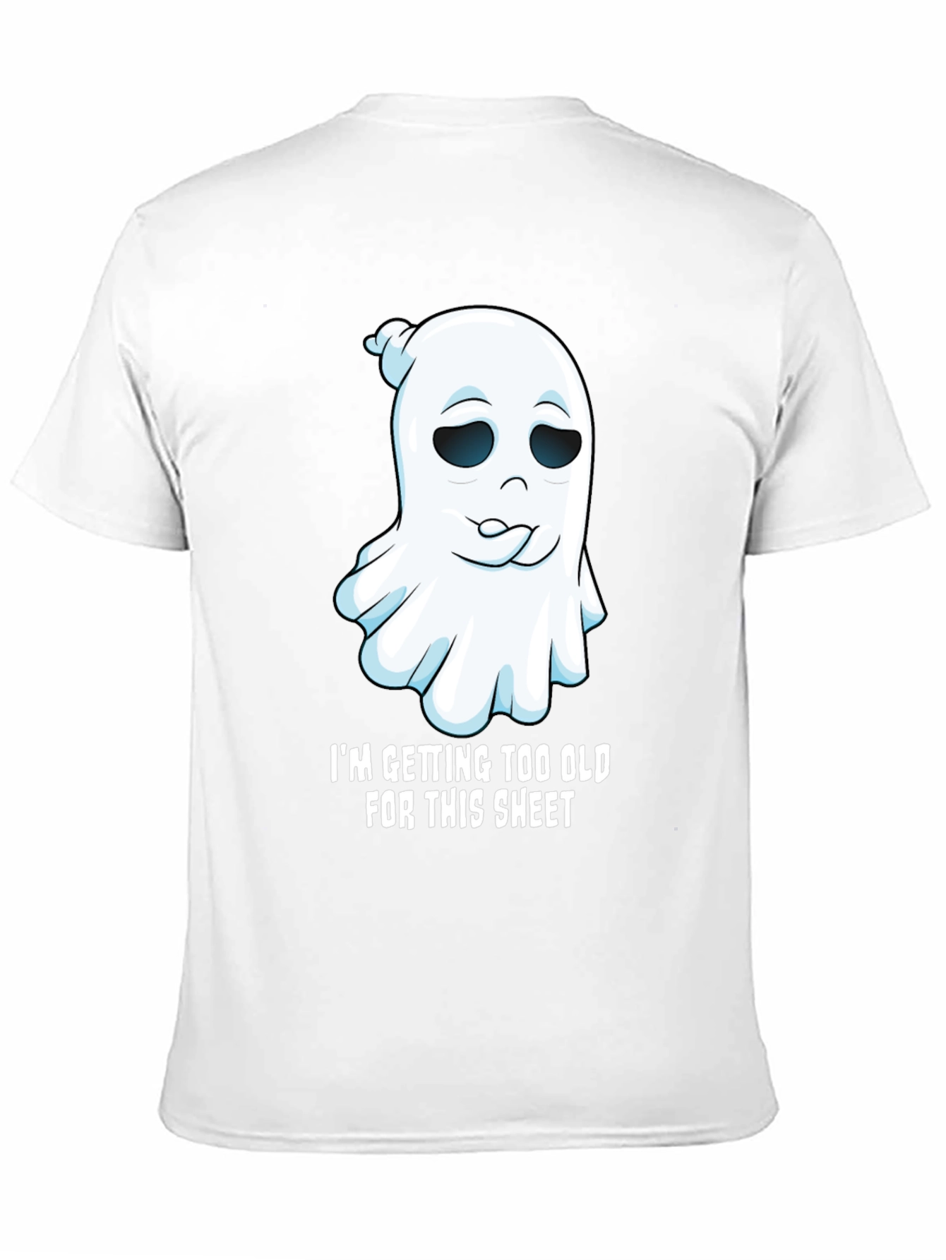 Funny Ghost Graphic Tee - Im Getting Too Old