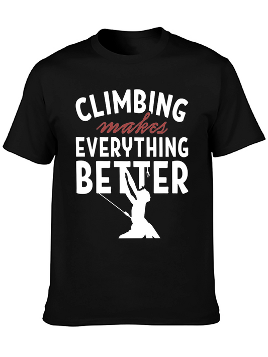 Climbing Makes Everything Better T-Shirt