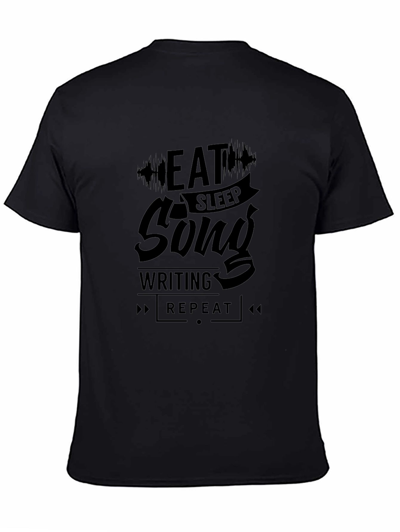 Eat Sleep Song Writing Repeat Black T-Shirt