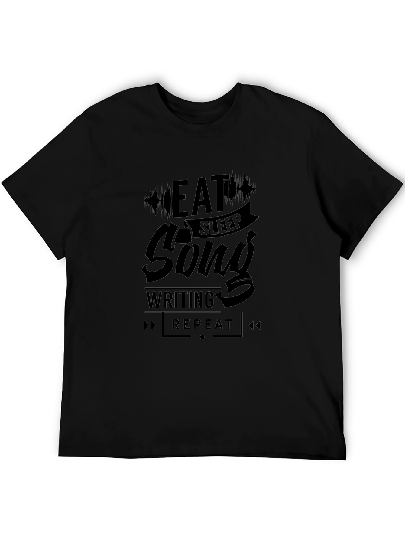 Eat Sleep Song Writing Repeat Black T-Shirt