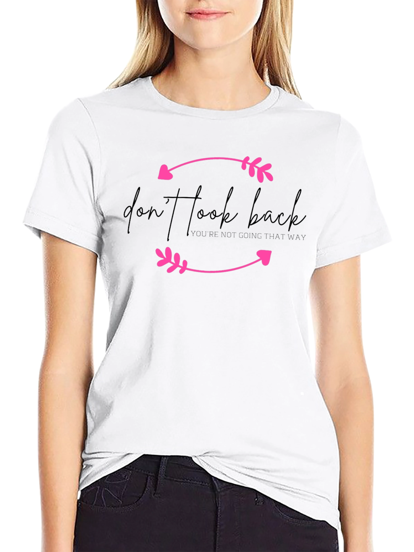 Dont Look Back Arrow Tee