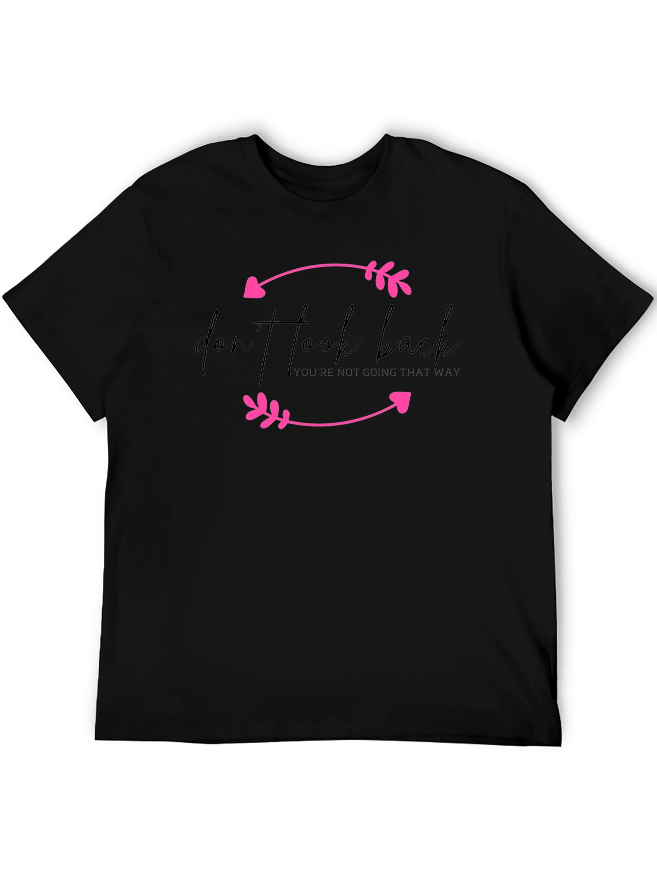 Dont Look Back Arrow Tee